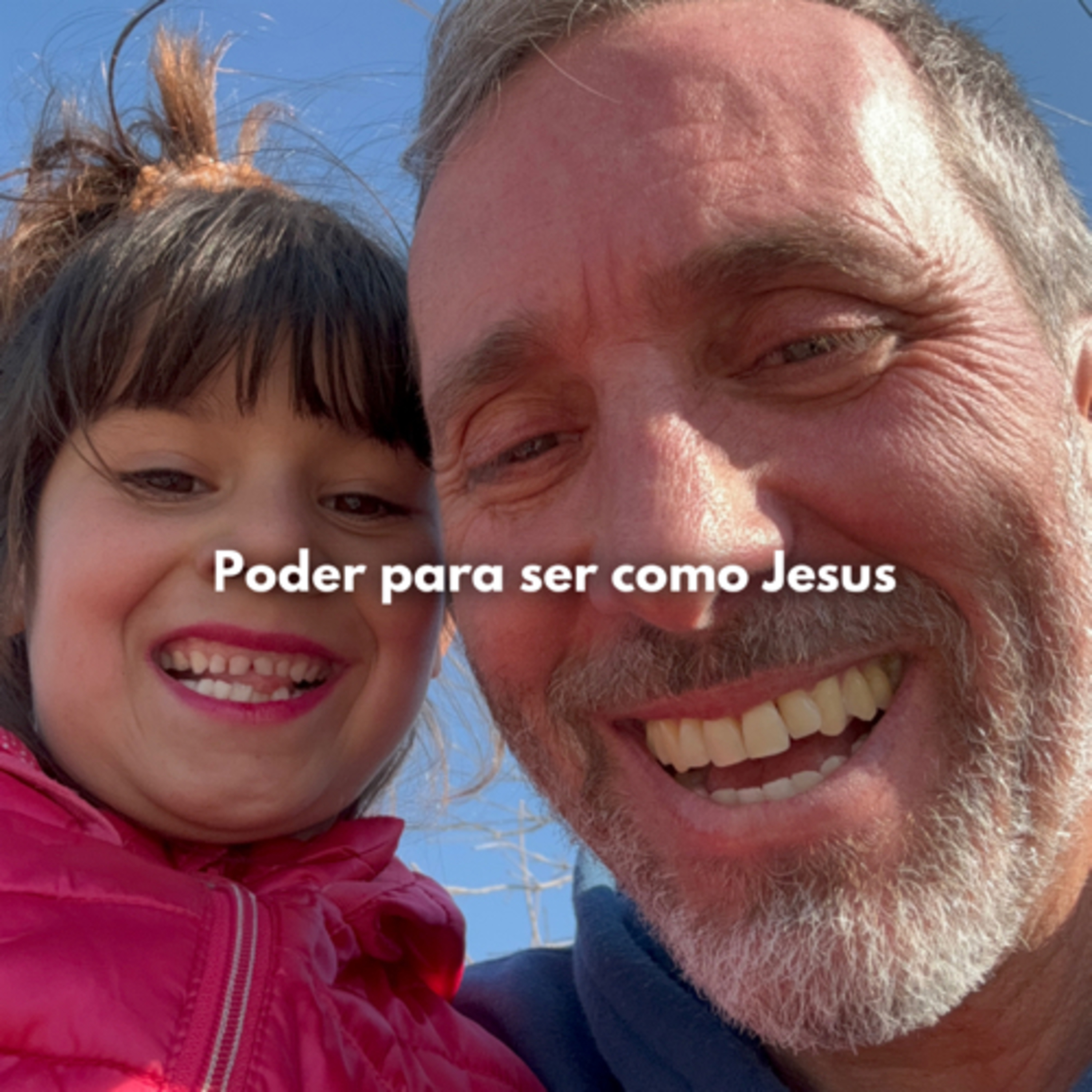 Poder para ser como Jesús  episode artwork