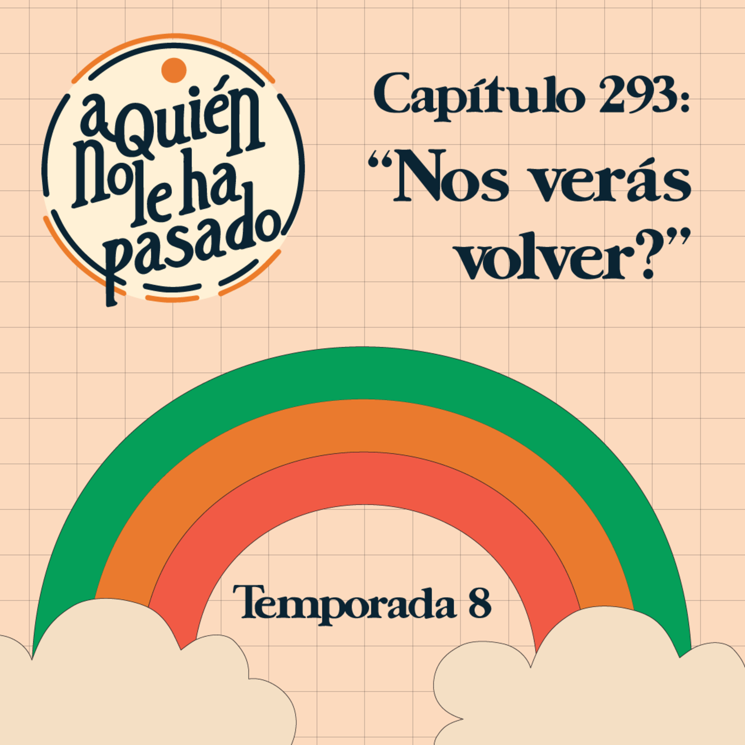 A quién no le ha pasado