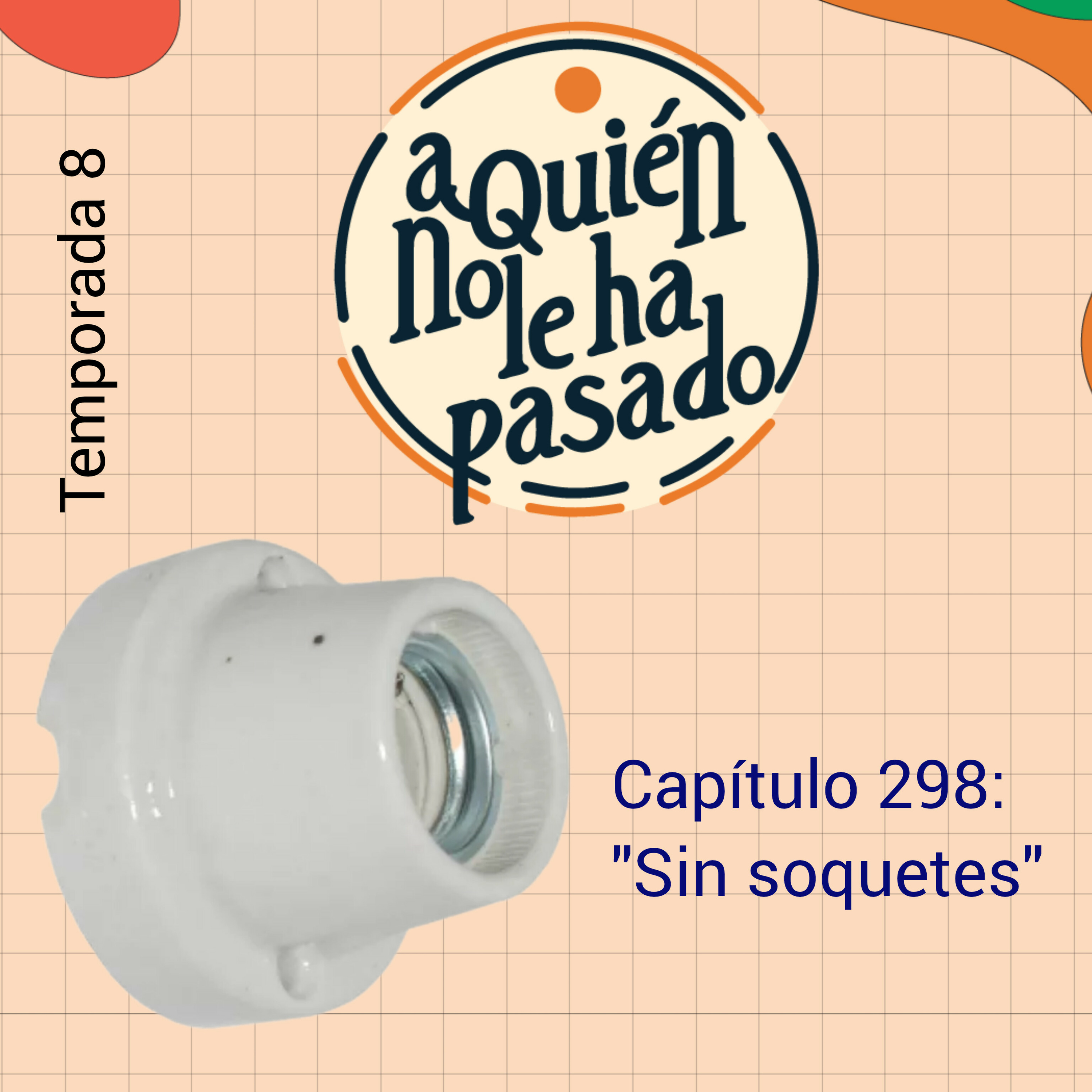 A quién no le ha pasado