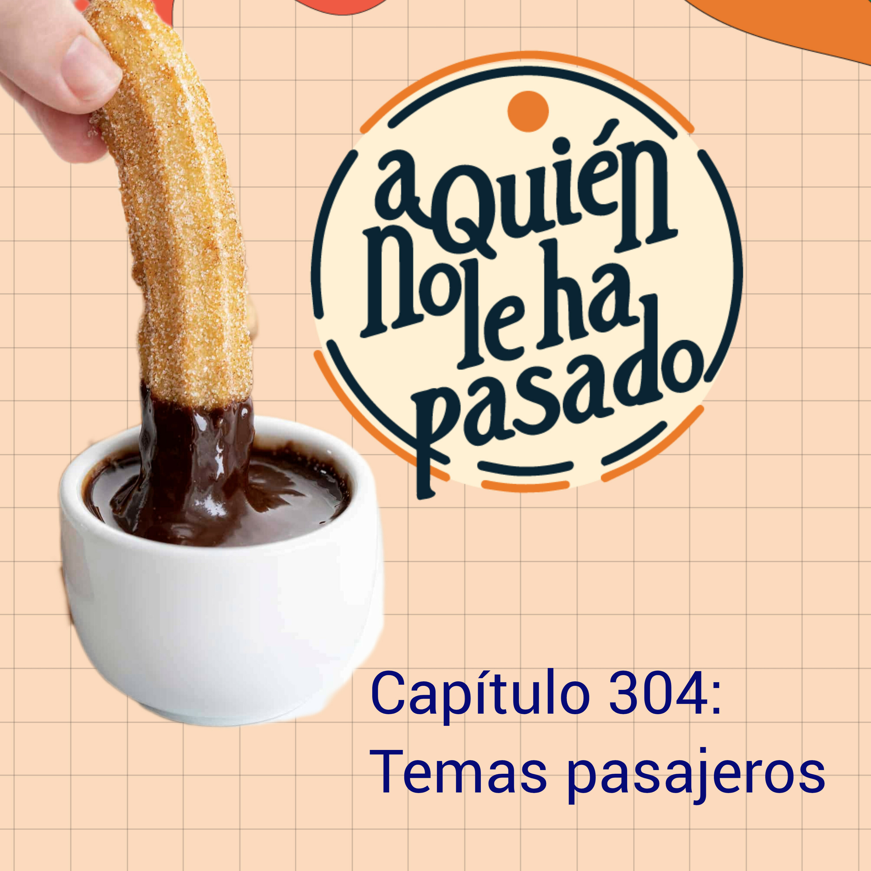 A quién no le ha pasado
