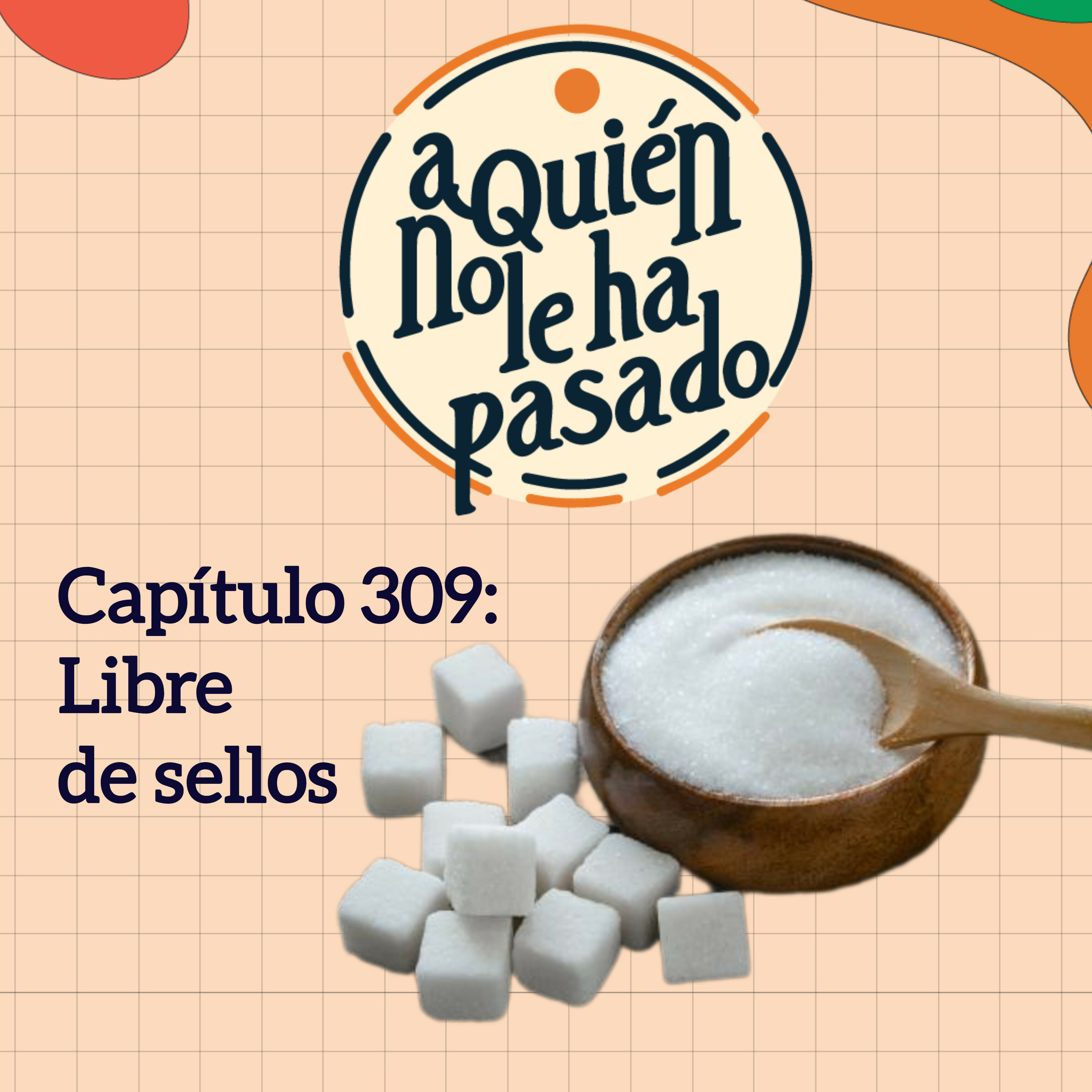 A quién no le ha pasado