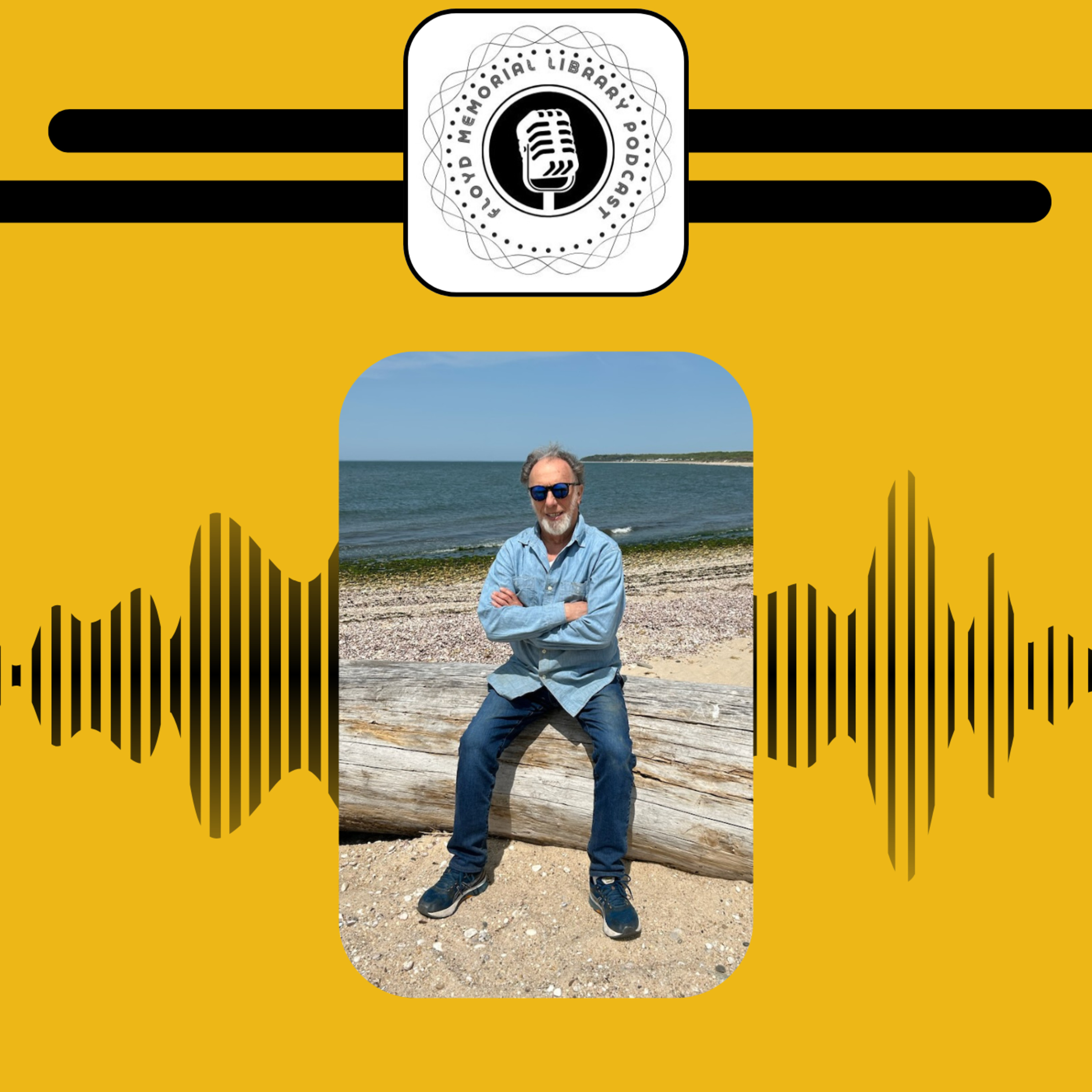 Episode 4 Part 2 with Michael Hittman, Professor of Anthropology Emeritus, Resident of Southold episode artwork