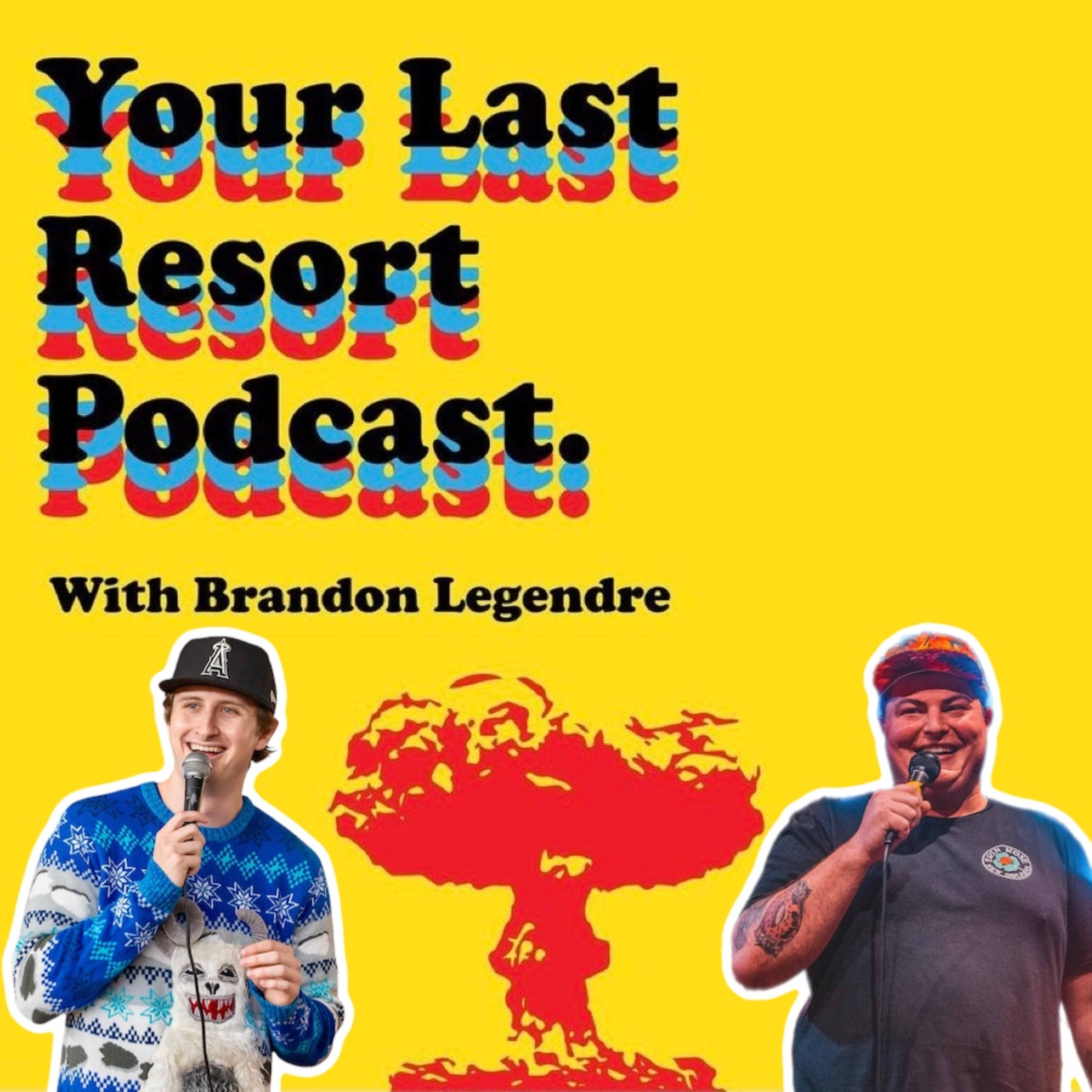 Your Last Resort Podcast