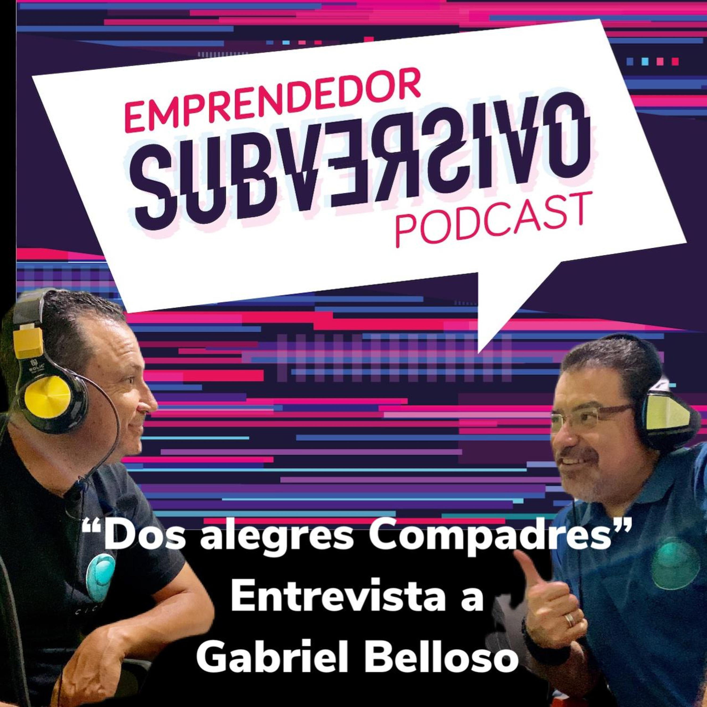 Emprendedor Subversivo Con Raúl Estrada