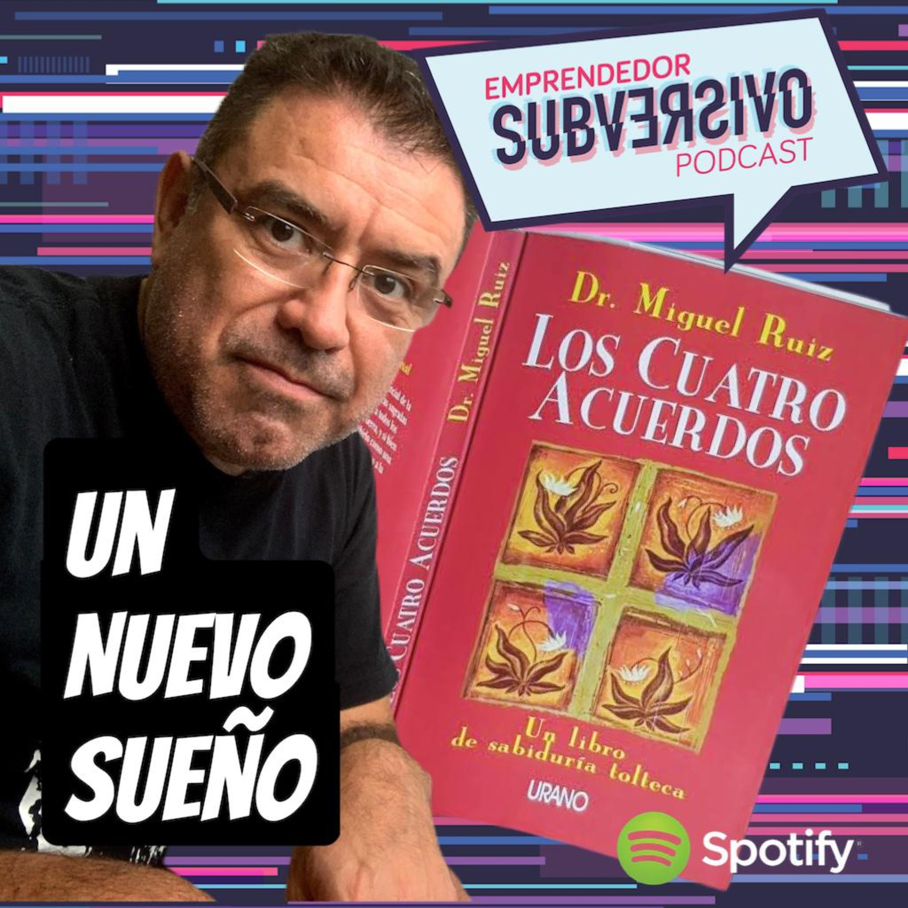 Emprendedor Subversivo Con Raúl Estrada