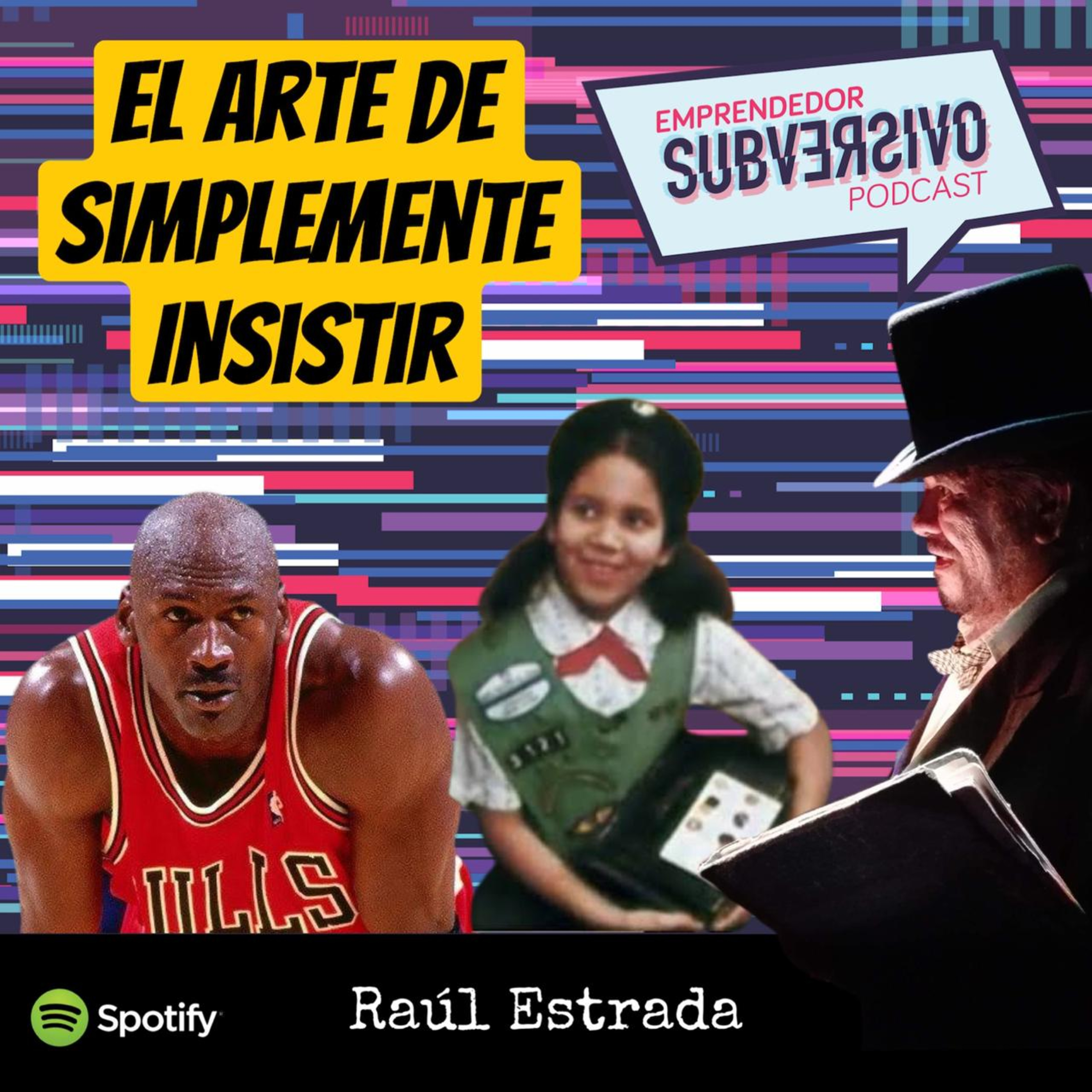 Emprendedor Subversivo Con Raúl Estrada