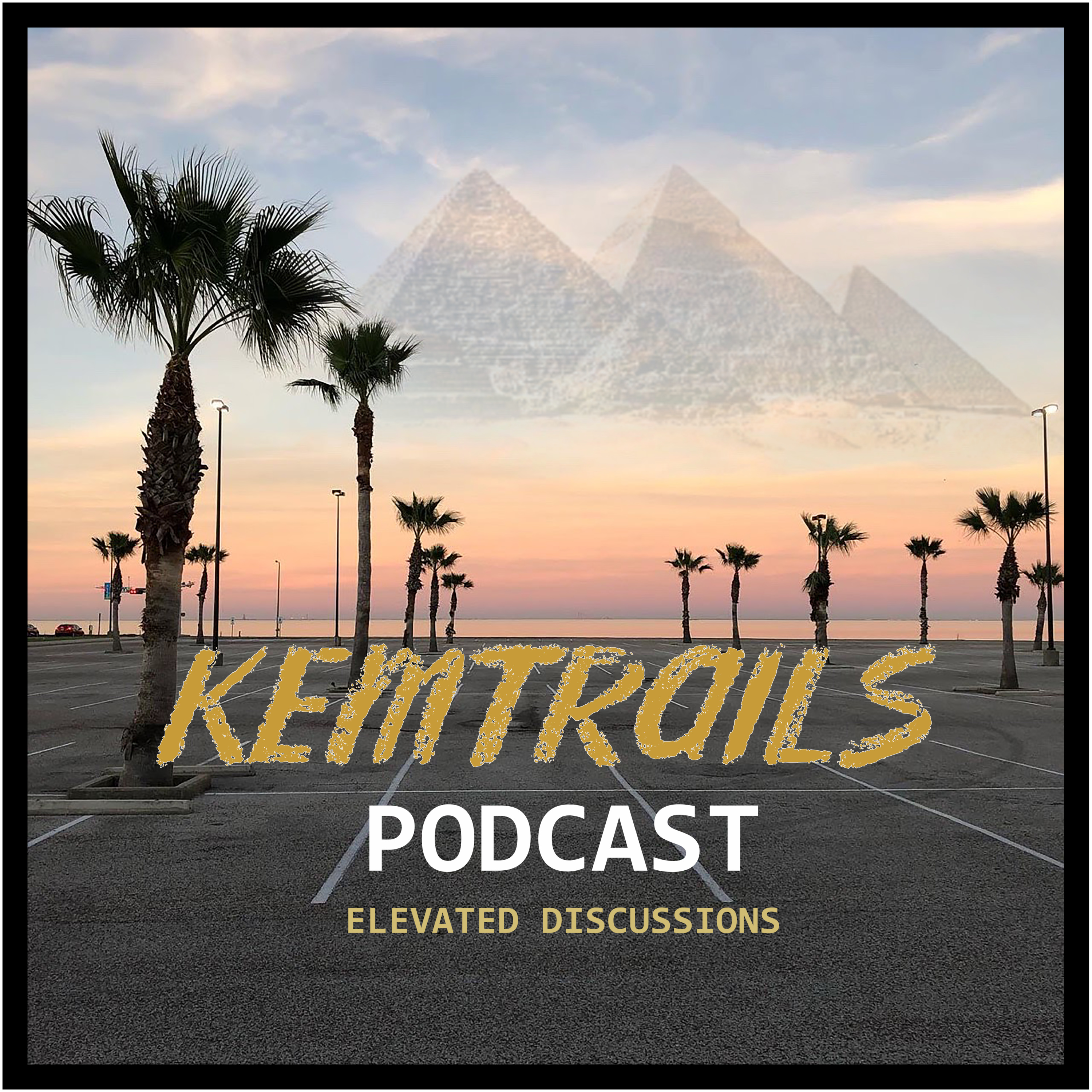 Kemtrails Podcast
