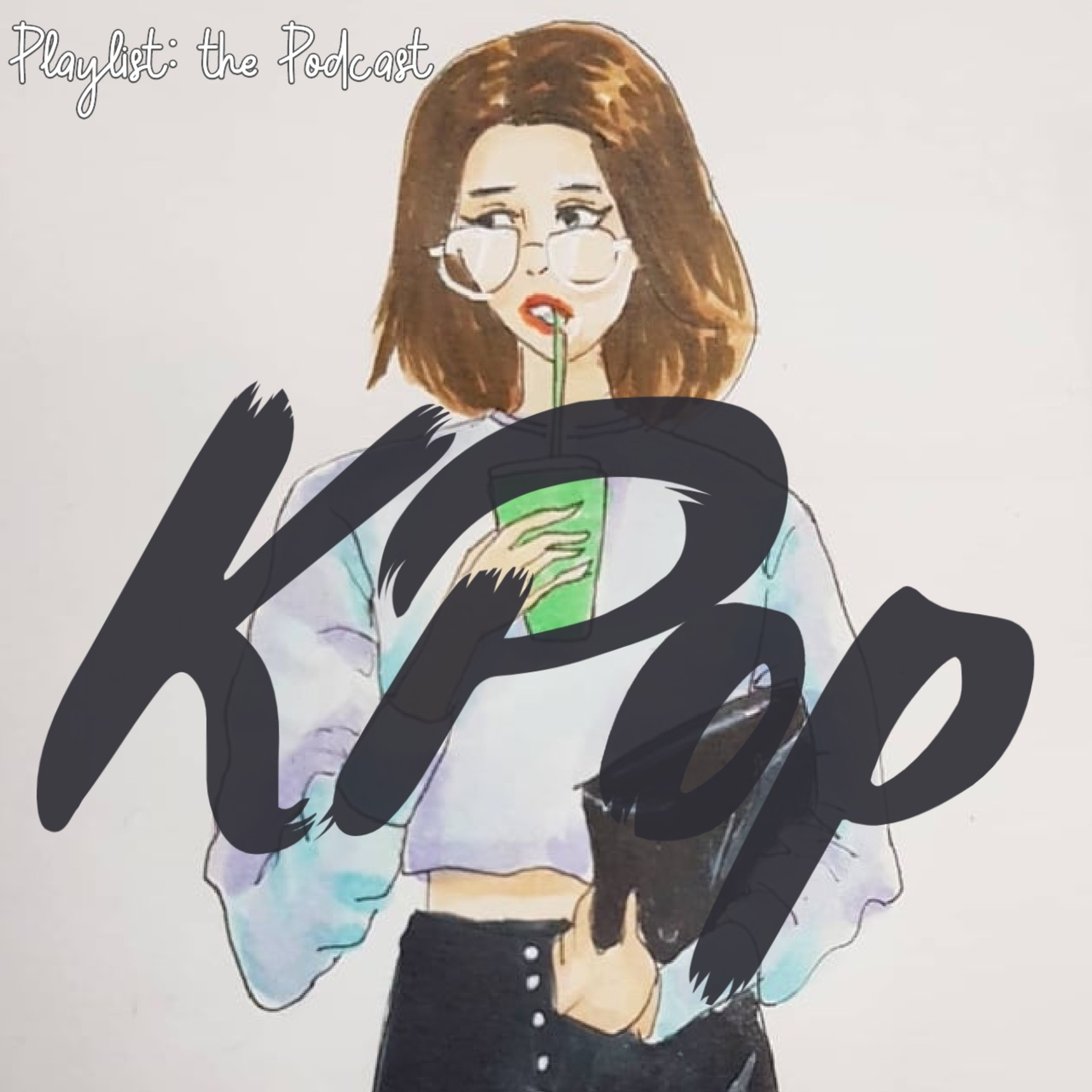 Playlist: the Podcast