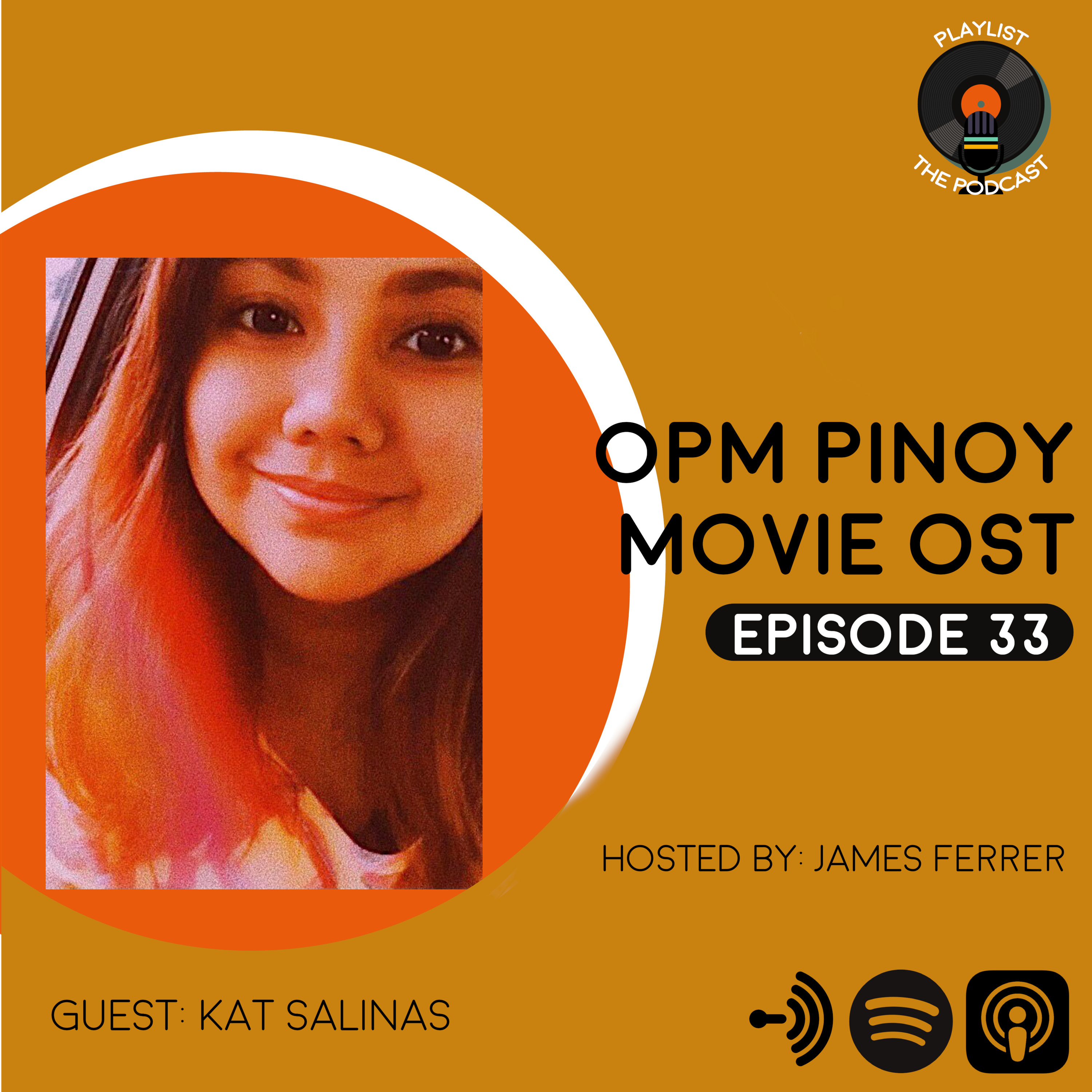 EP33: OPM - Pinoy Movies OST Playlist