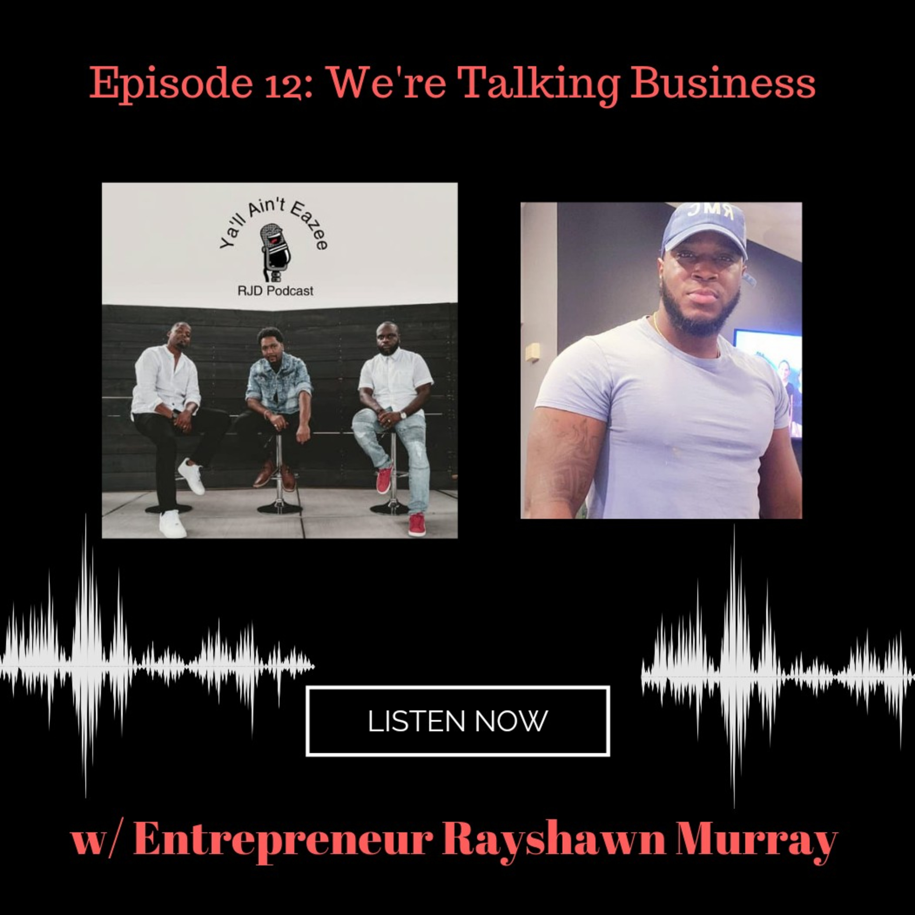 Ya\'ll Ain\'t Eazee Podcast