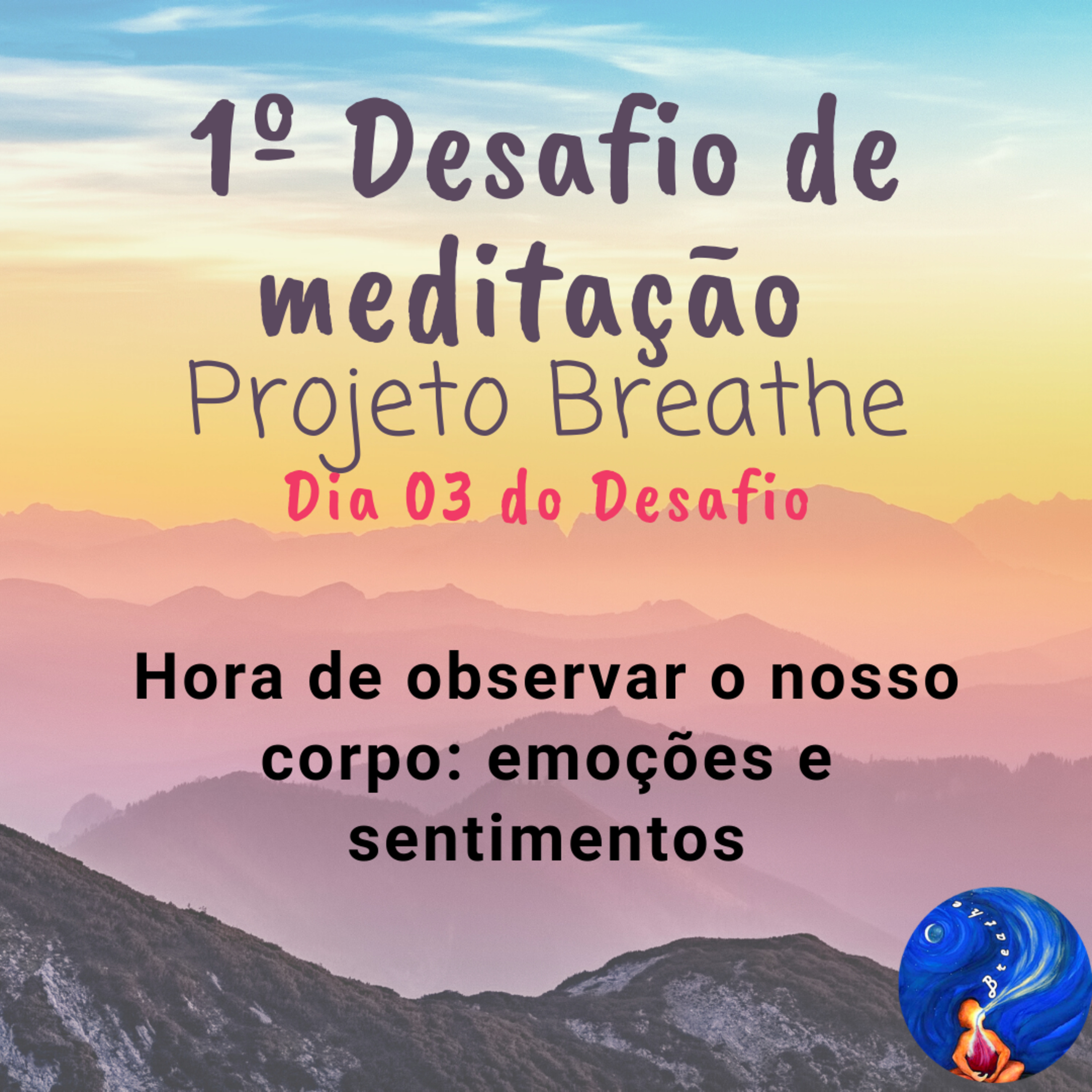 B R E A T H E (Projeto Breathe)