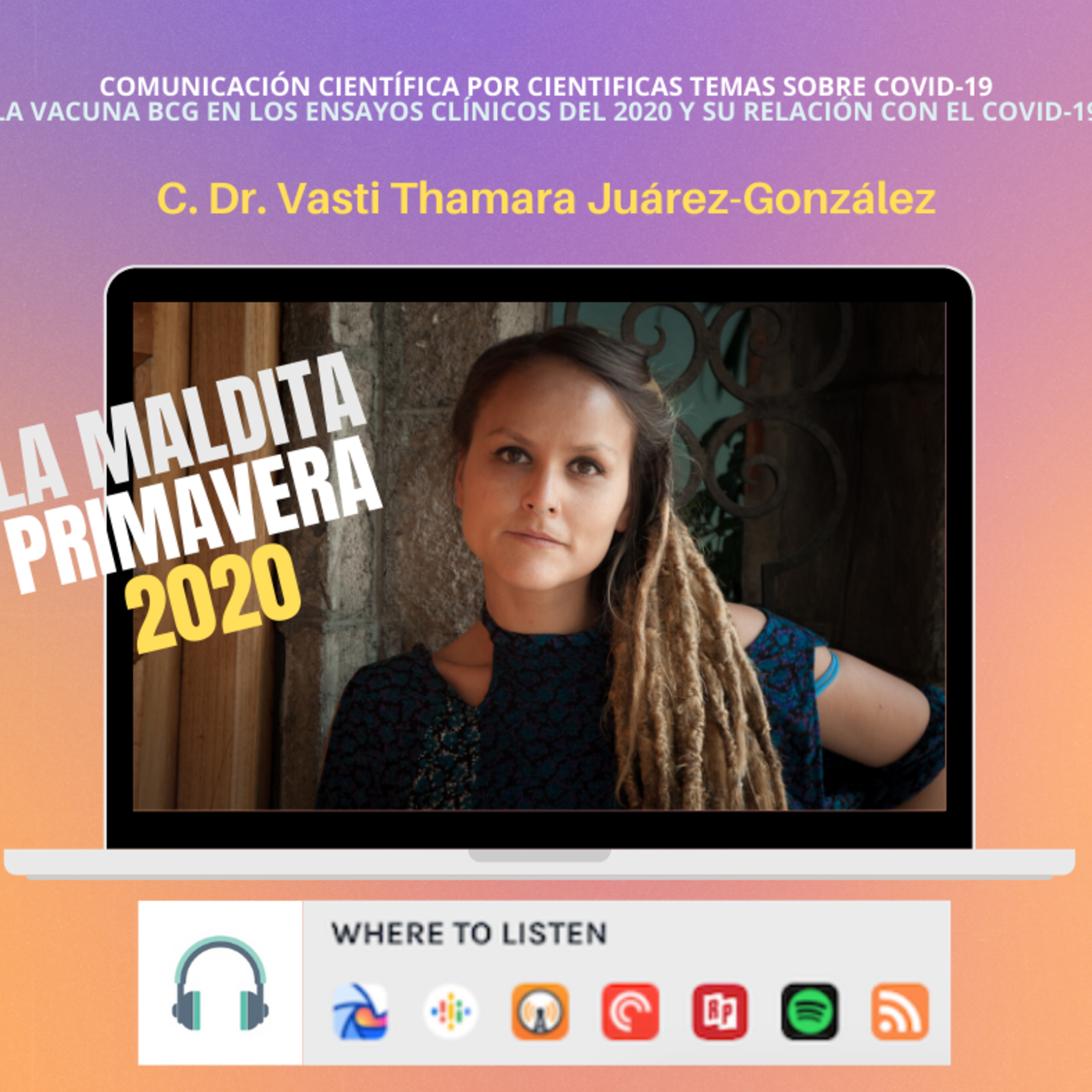 La Maldita Primavera 2020. #cienciaporcientíficas en #COVID-19 #scicomm #LMP #cienciaciudadana