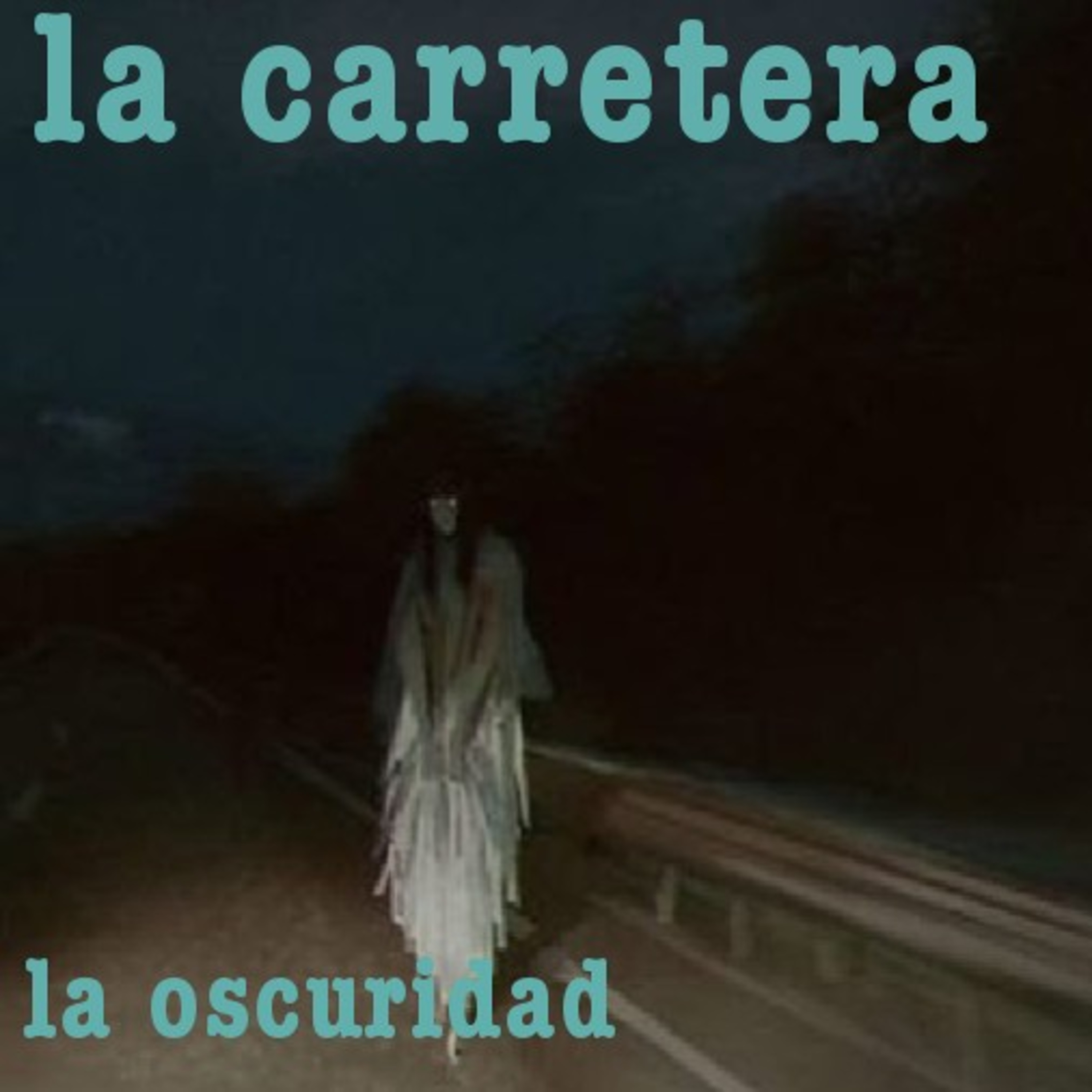 Fantasmas en la carretera