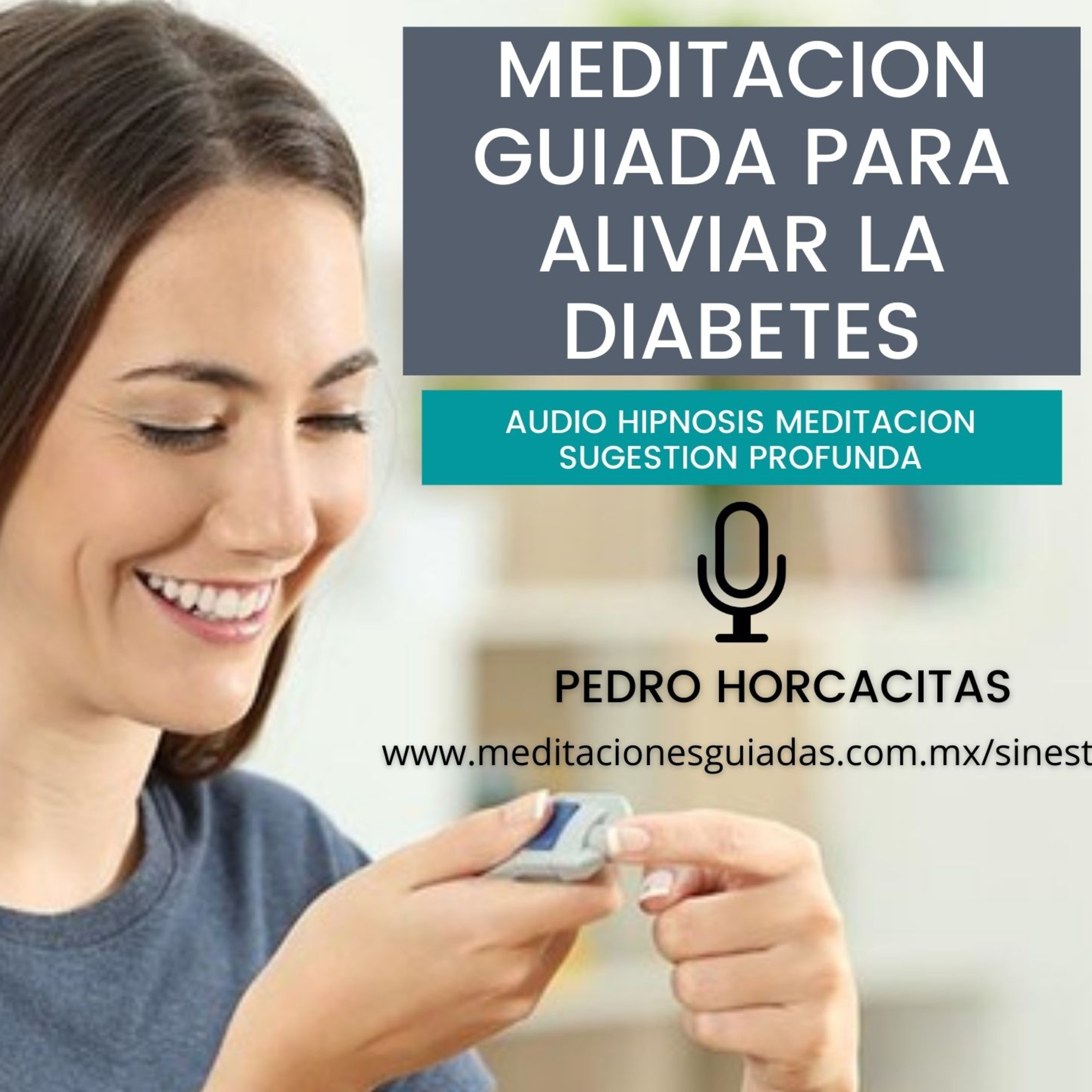 Meditaciones Guiadas con Pedro Horcacitas