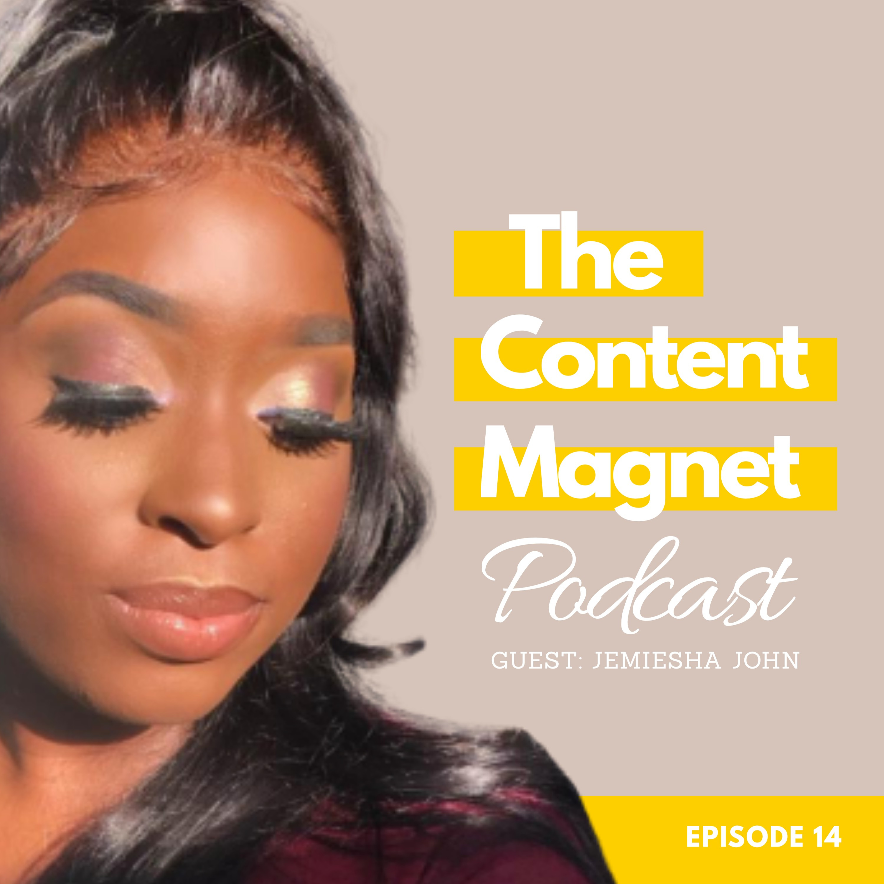 014| How This Business Owner Transformed her Business w/ Jemiesha John episode artwork
