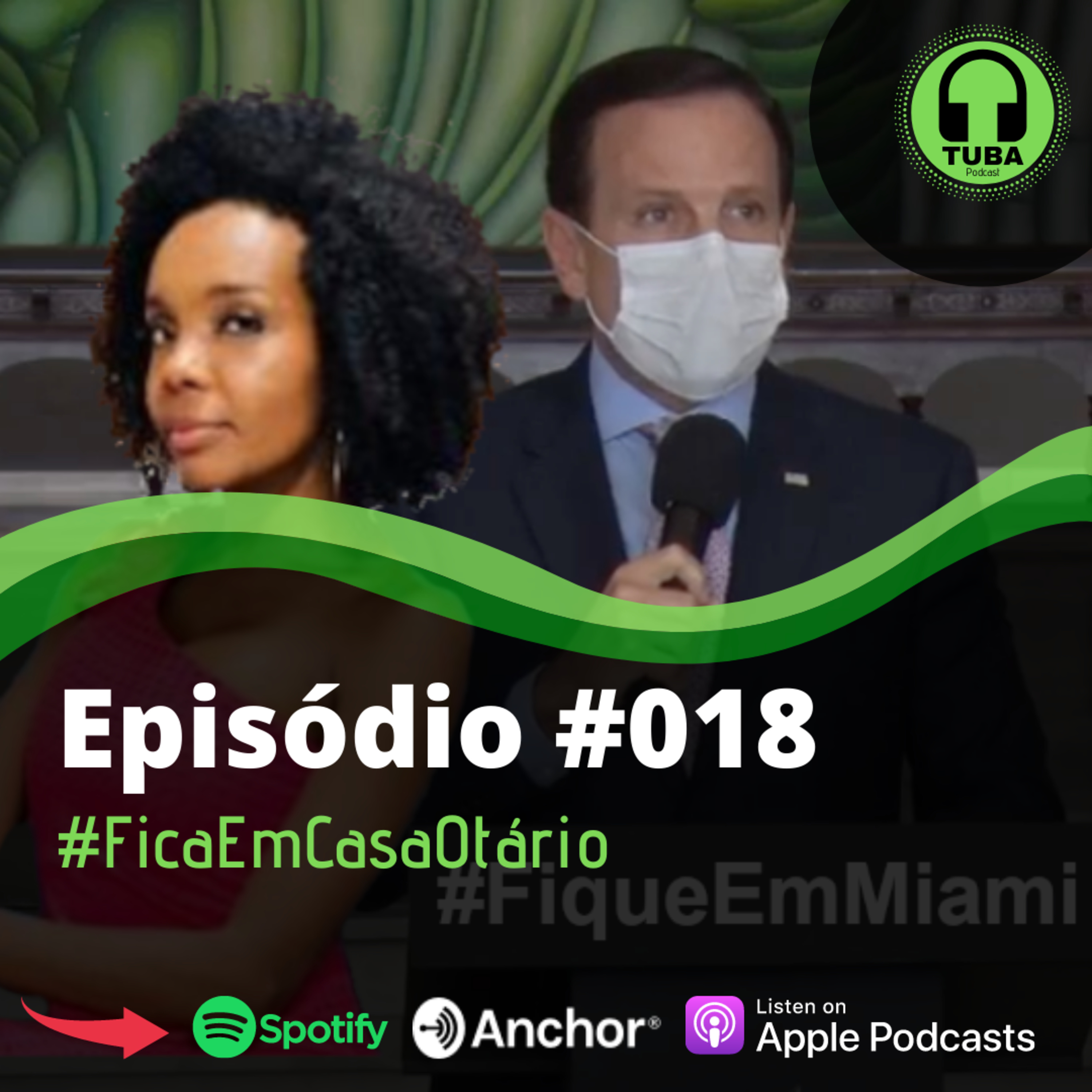 #018 - Fica em casa otário!! Porque eu vou pra Miami! episode artwork
