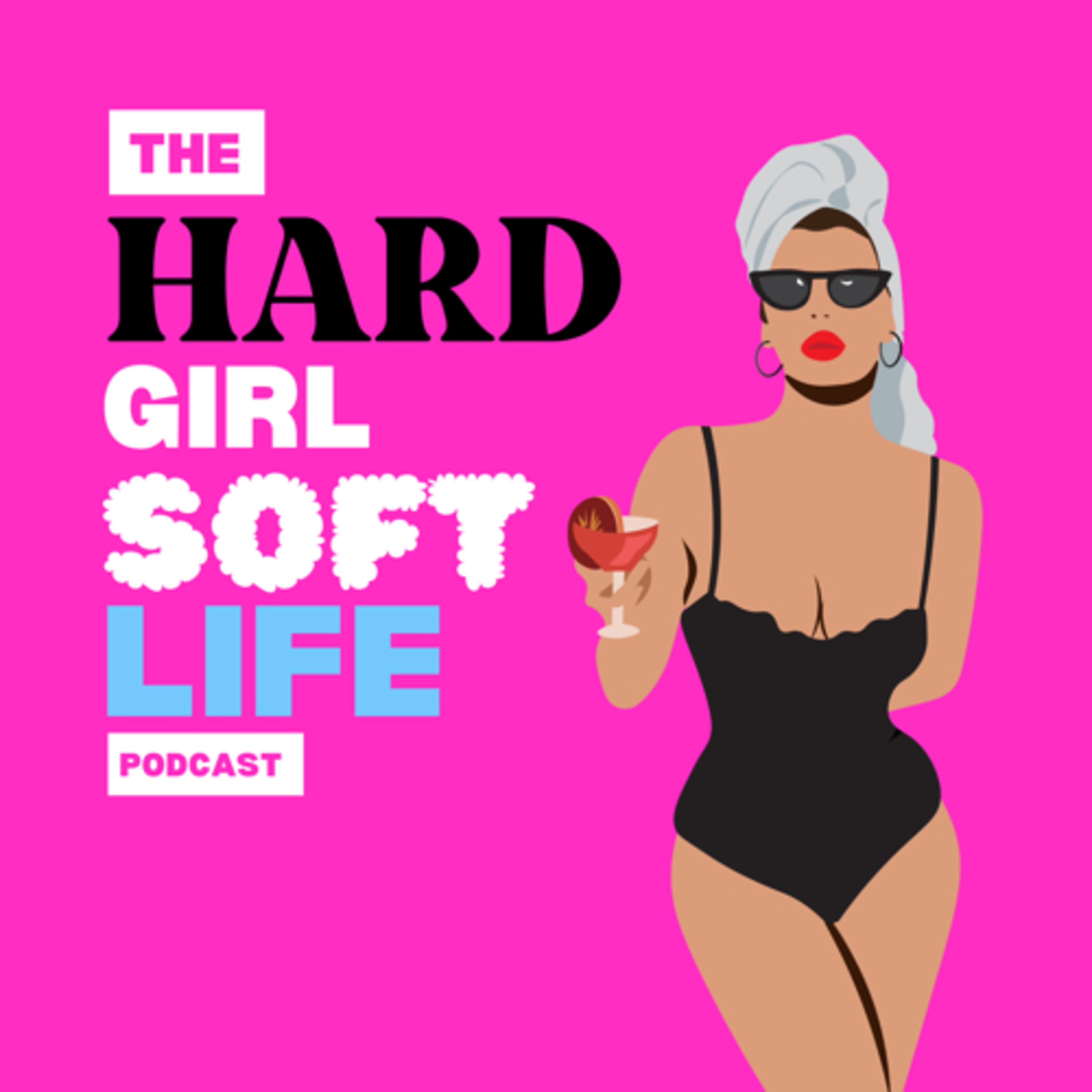 Hard Girl, Soft Life