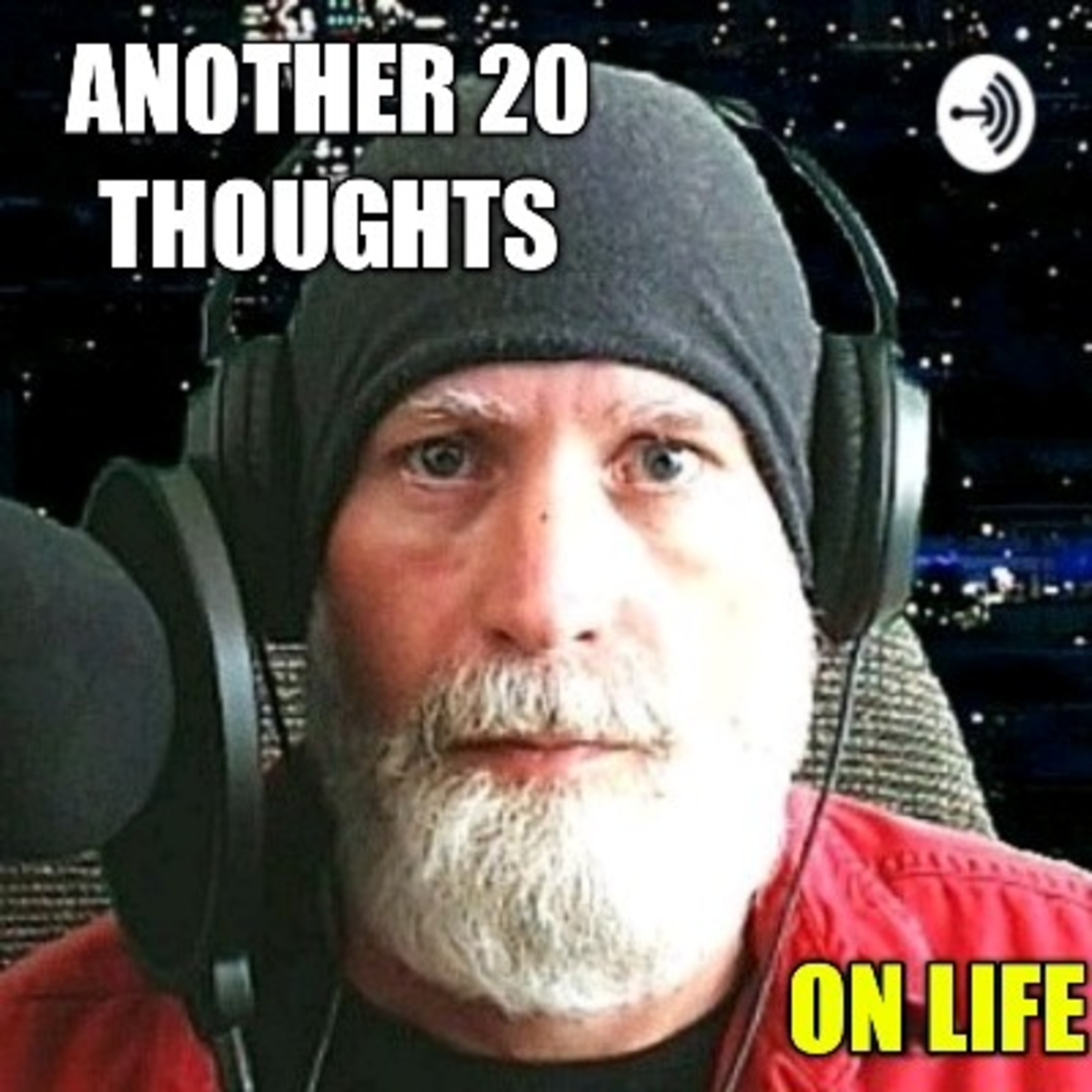 Another 20 Thoughts On Life episode artwork
