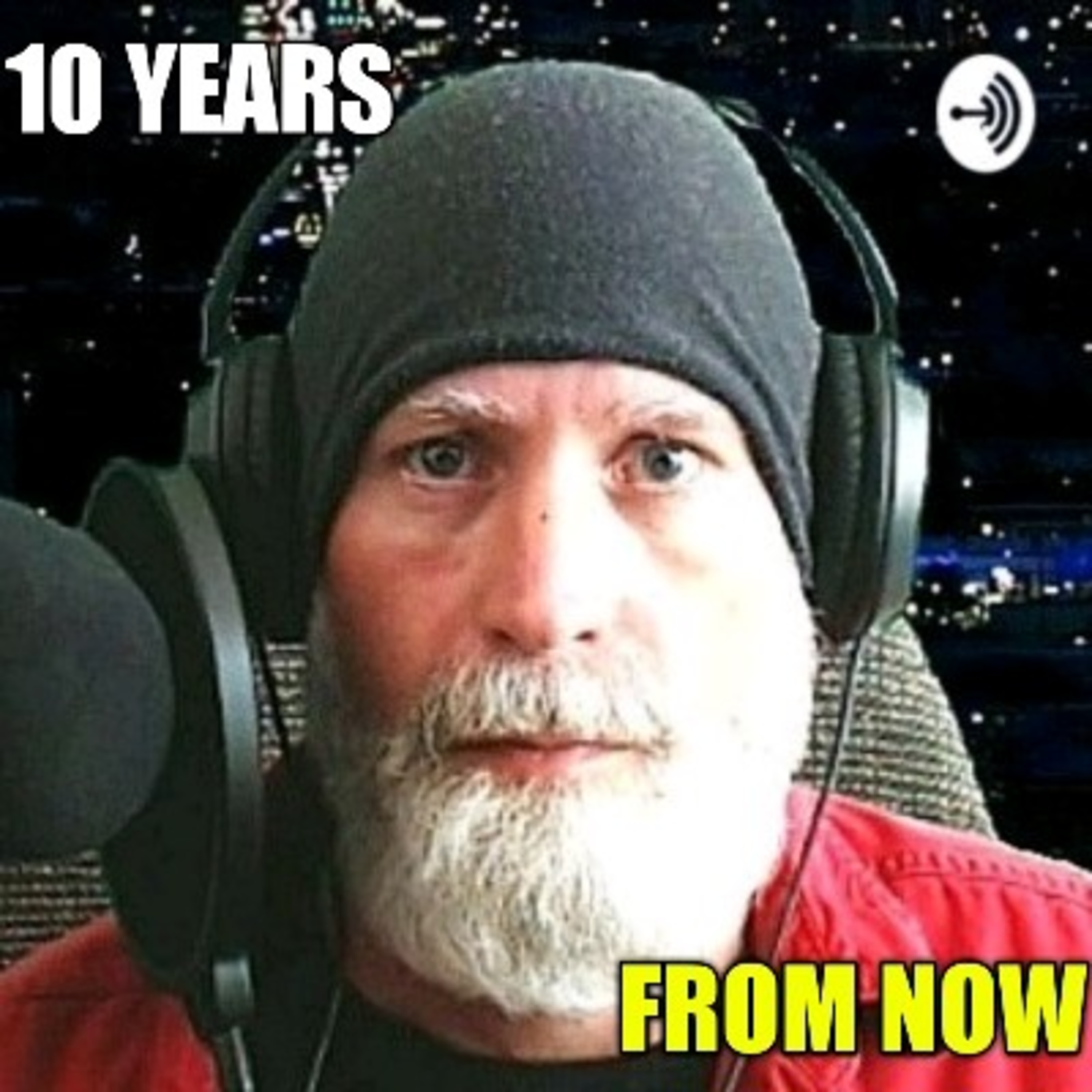 10 Years From Now episode artwork
