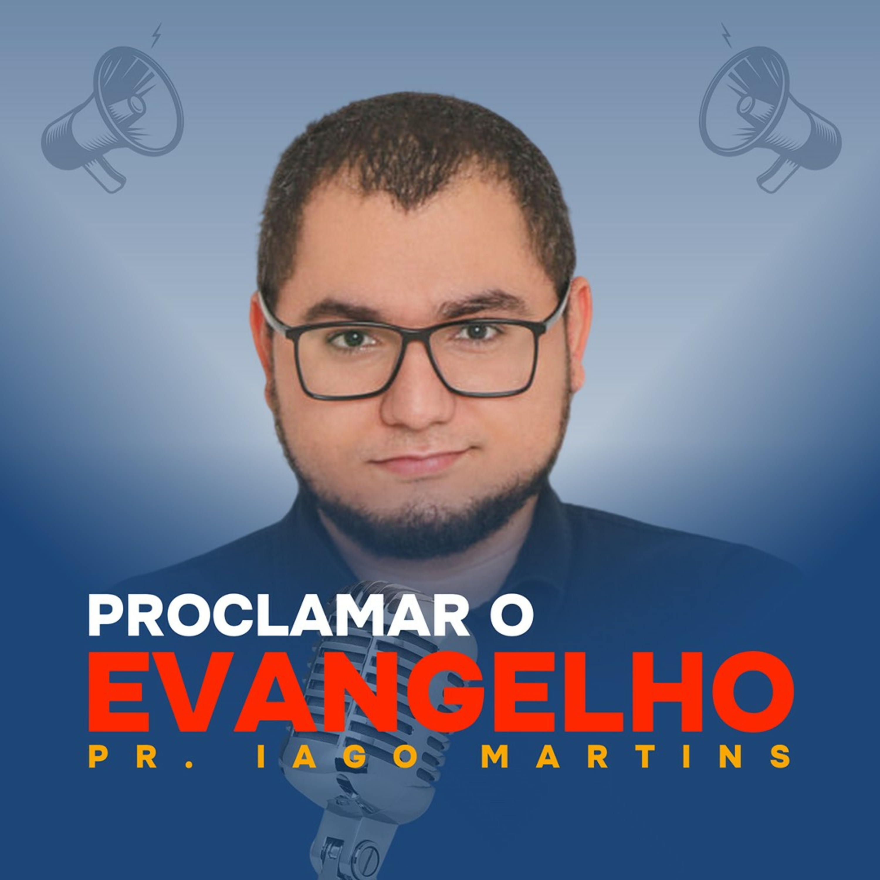Proclamar O Evangelho