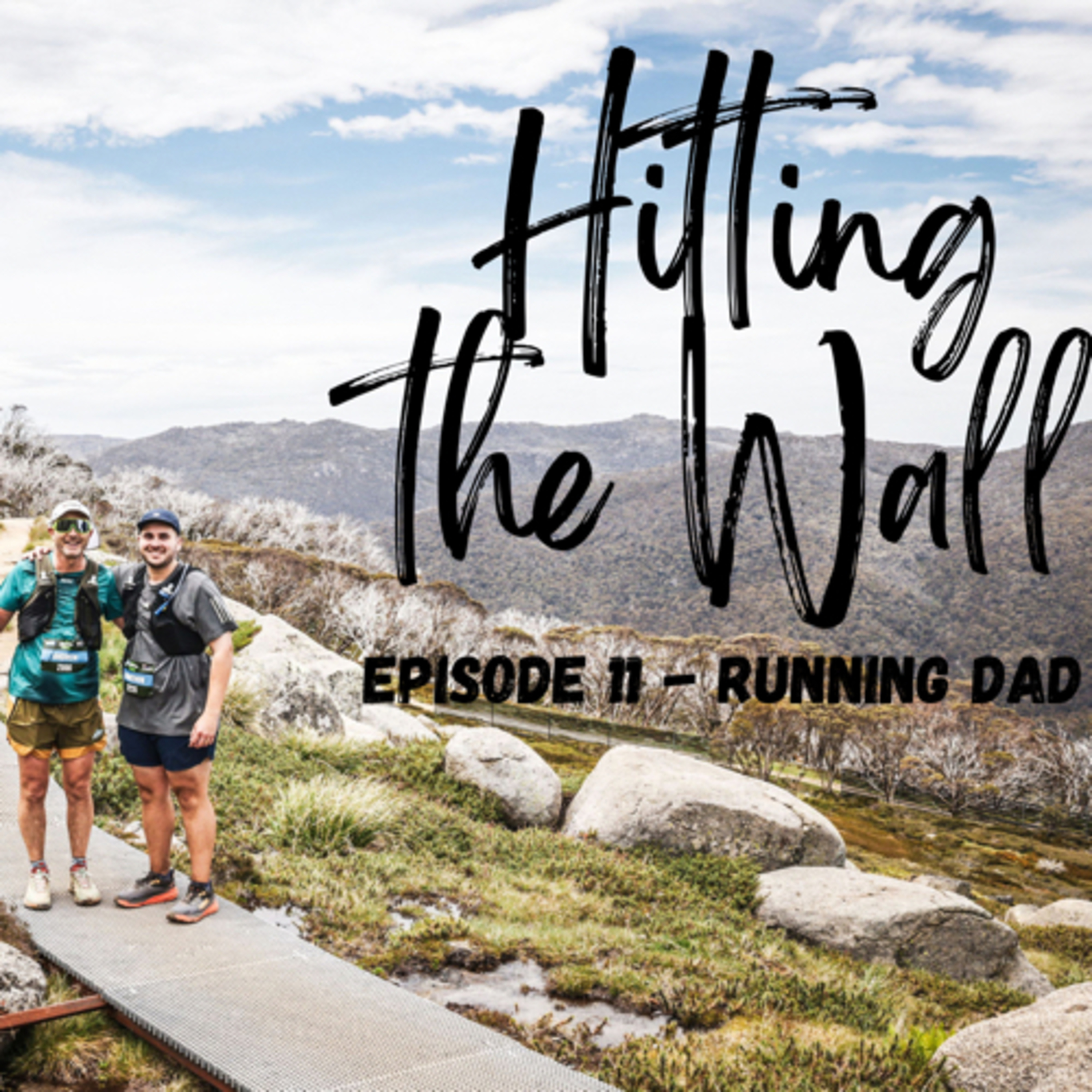 HTW 11 - w/ Trailblazer - Running Dad Australia
