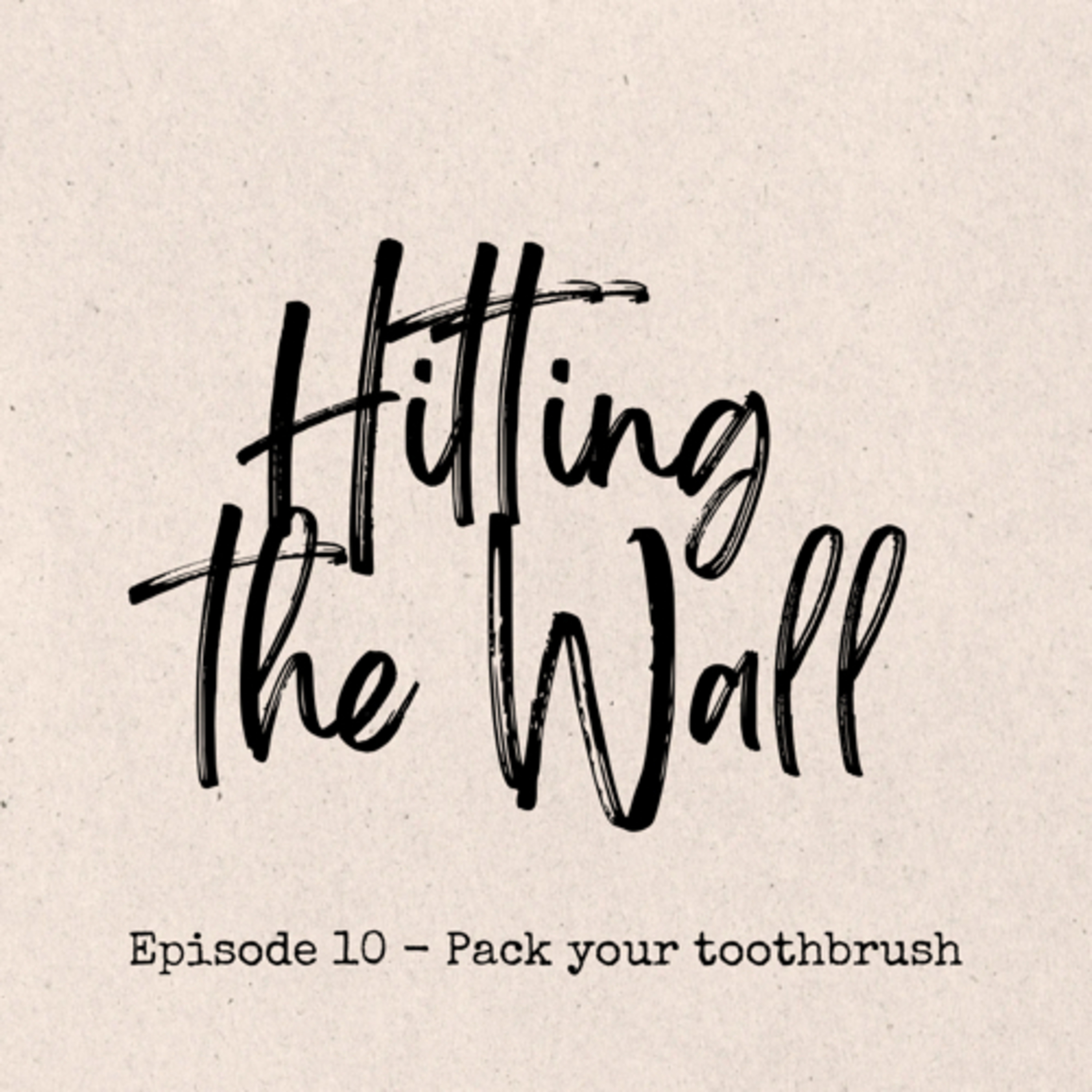 HTW 10 - Pack your toothbrush