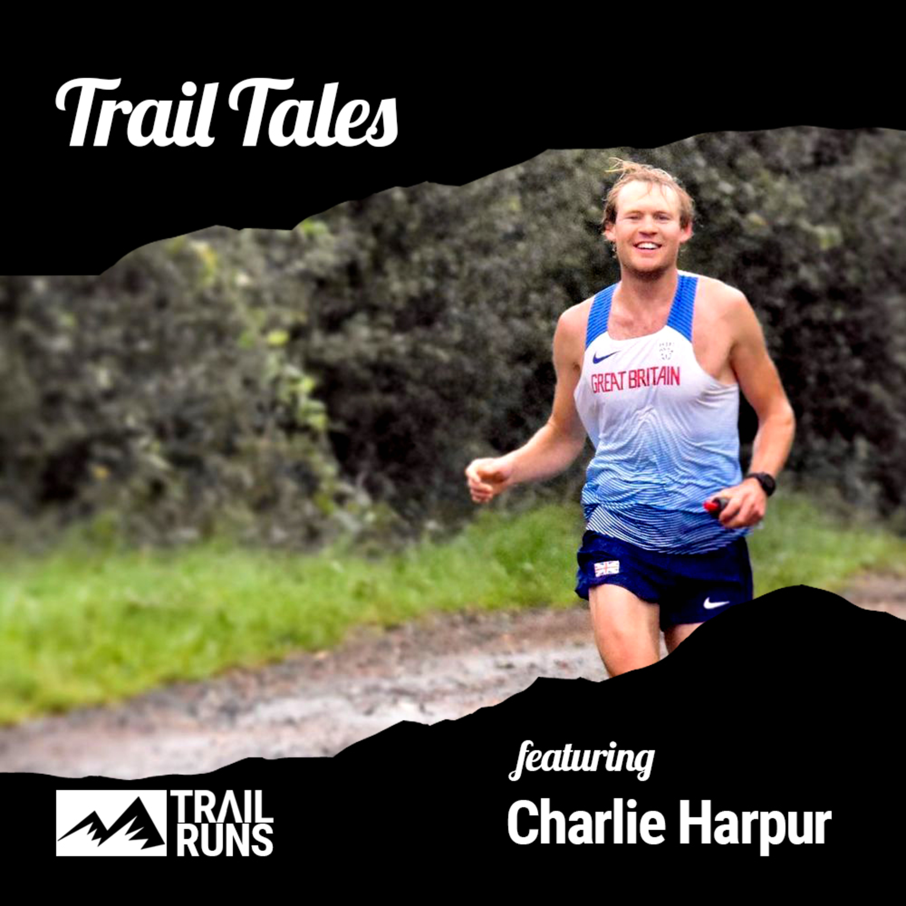 Trail Tales featuring Charlie Harpur