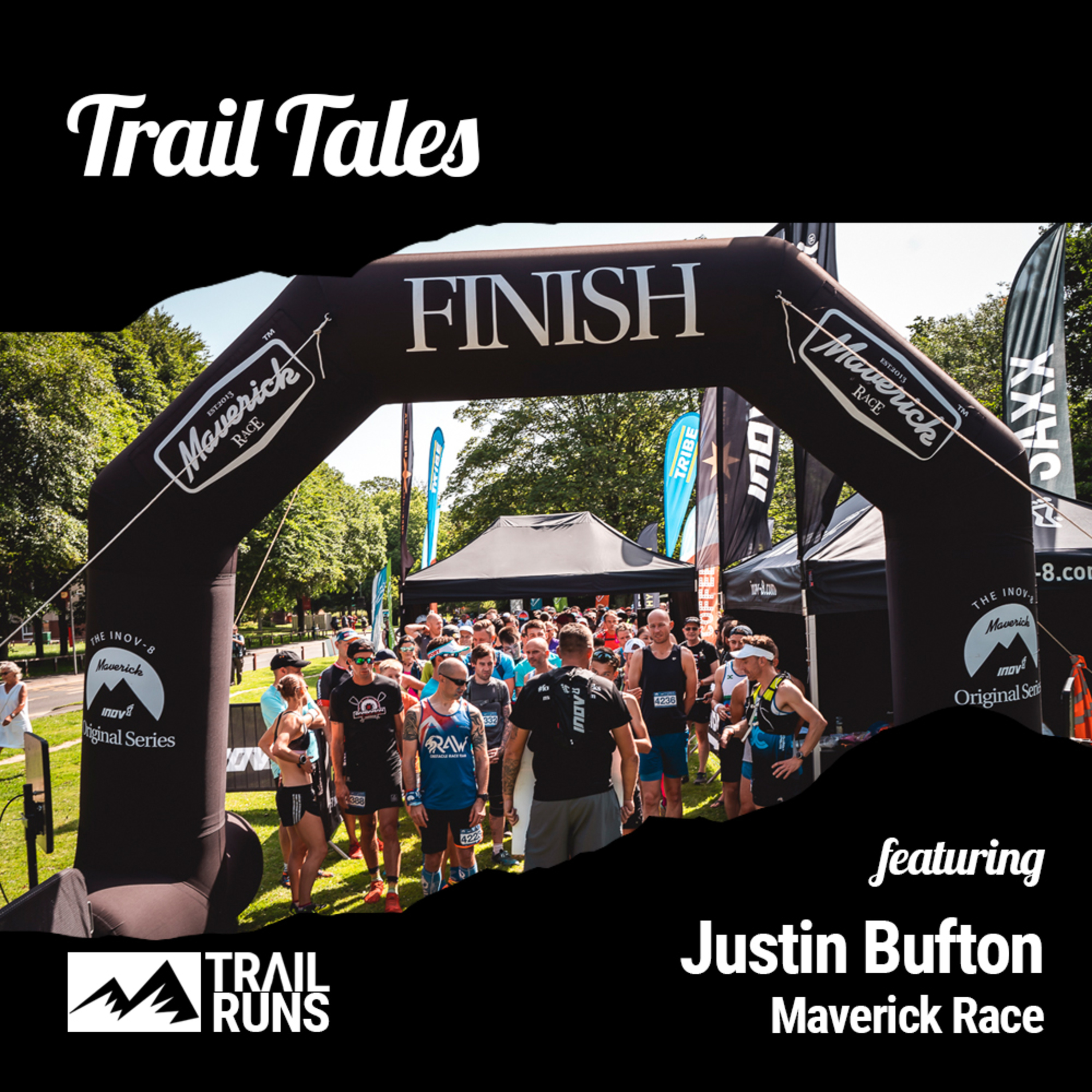 Trail Tales featuring Justin Bufton of Maverick Race