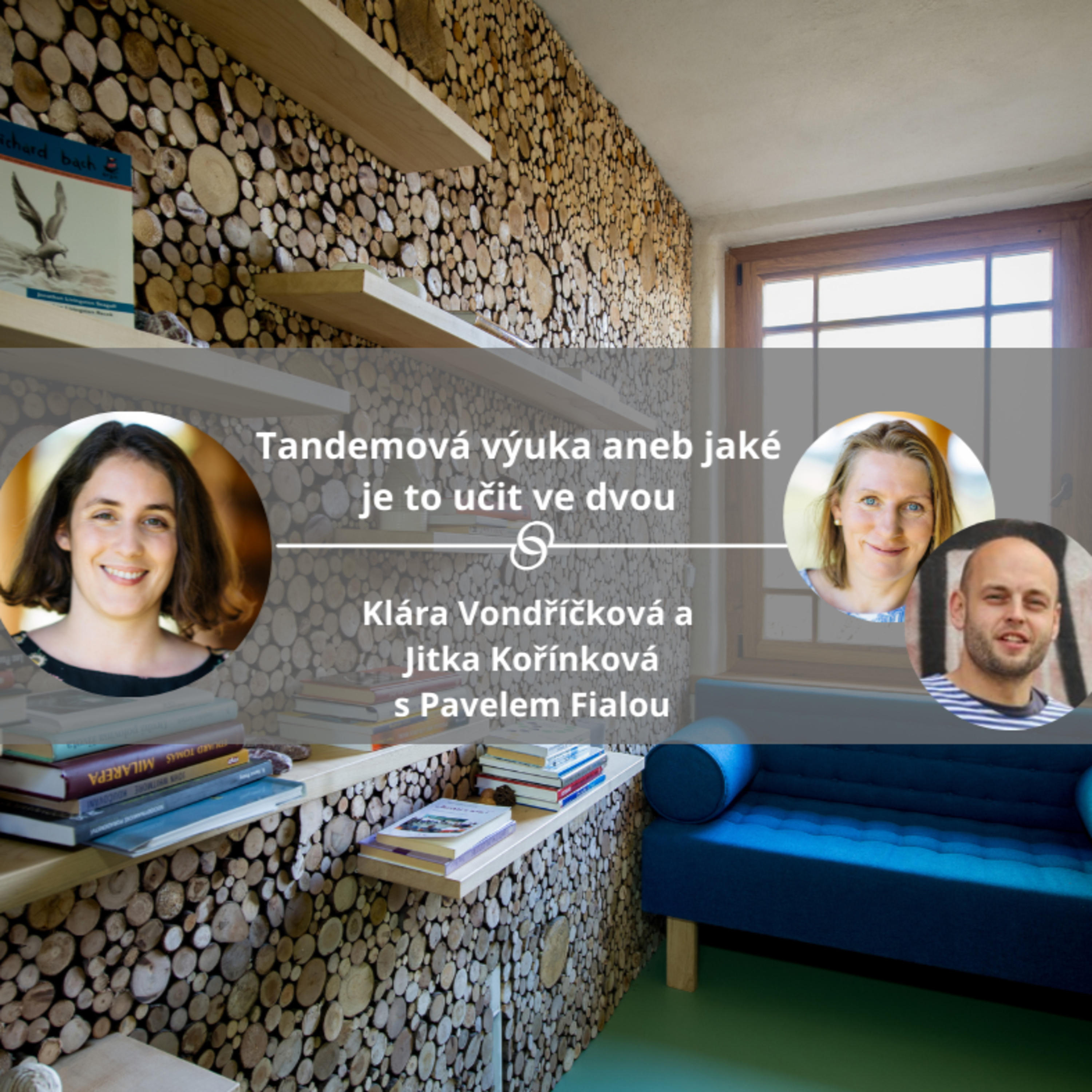 Tandemová výuka aneb jaké je to učit ve dvou #spokojeneatvoriveskoly episode artwork