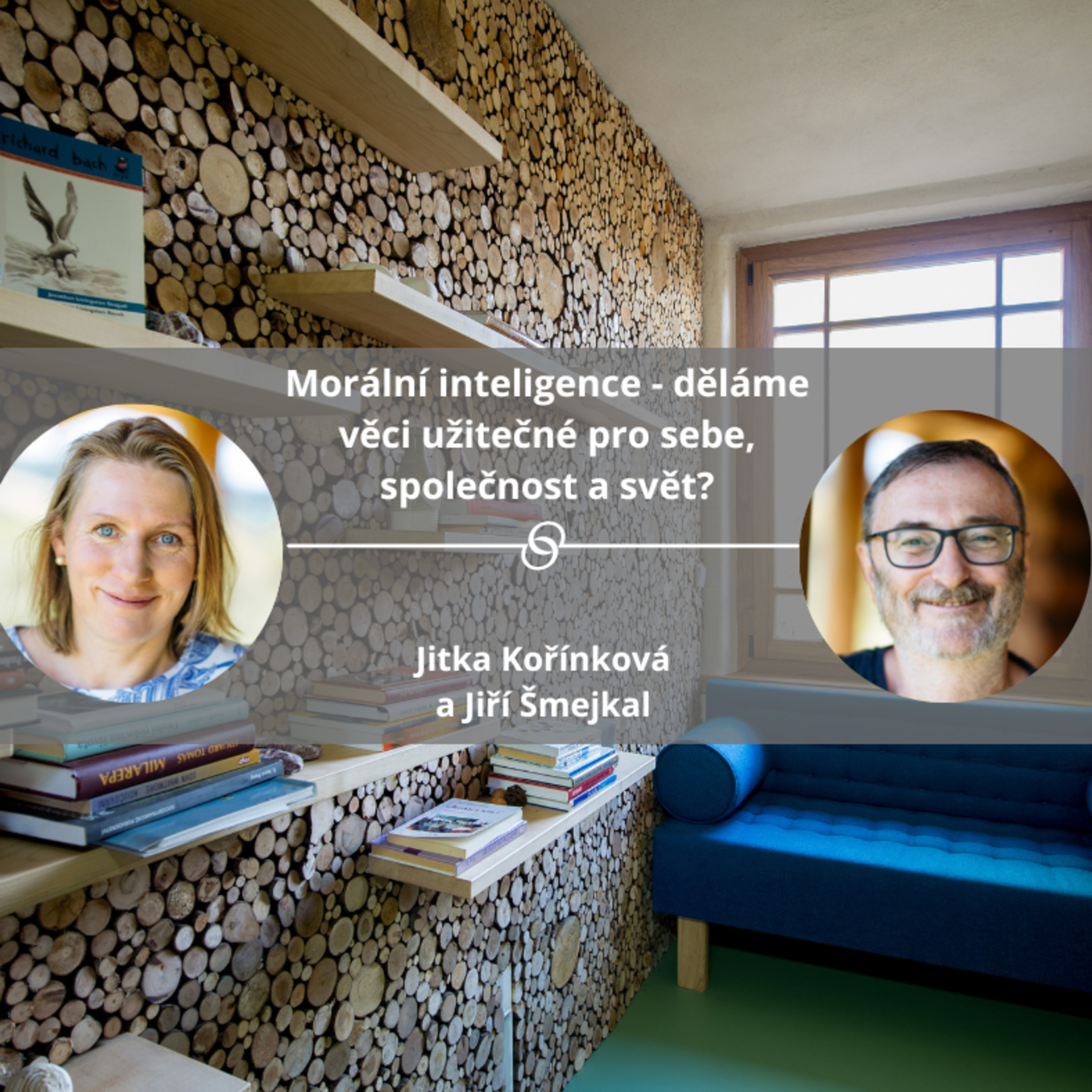 Morální inteligence - děláme věci užitečné pro sebe, společnost a svět? #mojespokojenost episode artwork