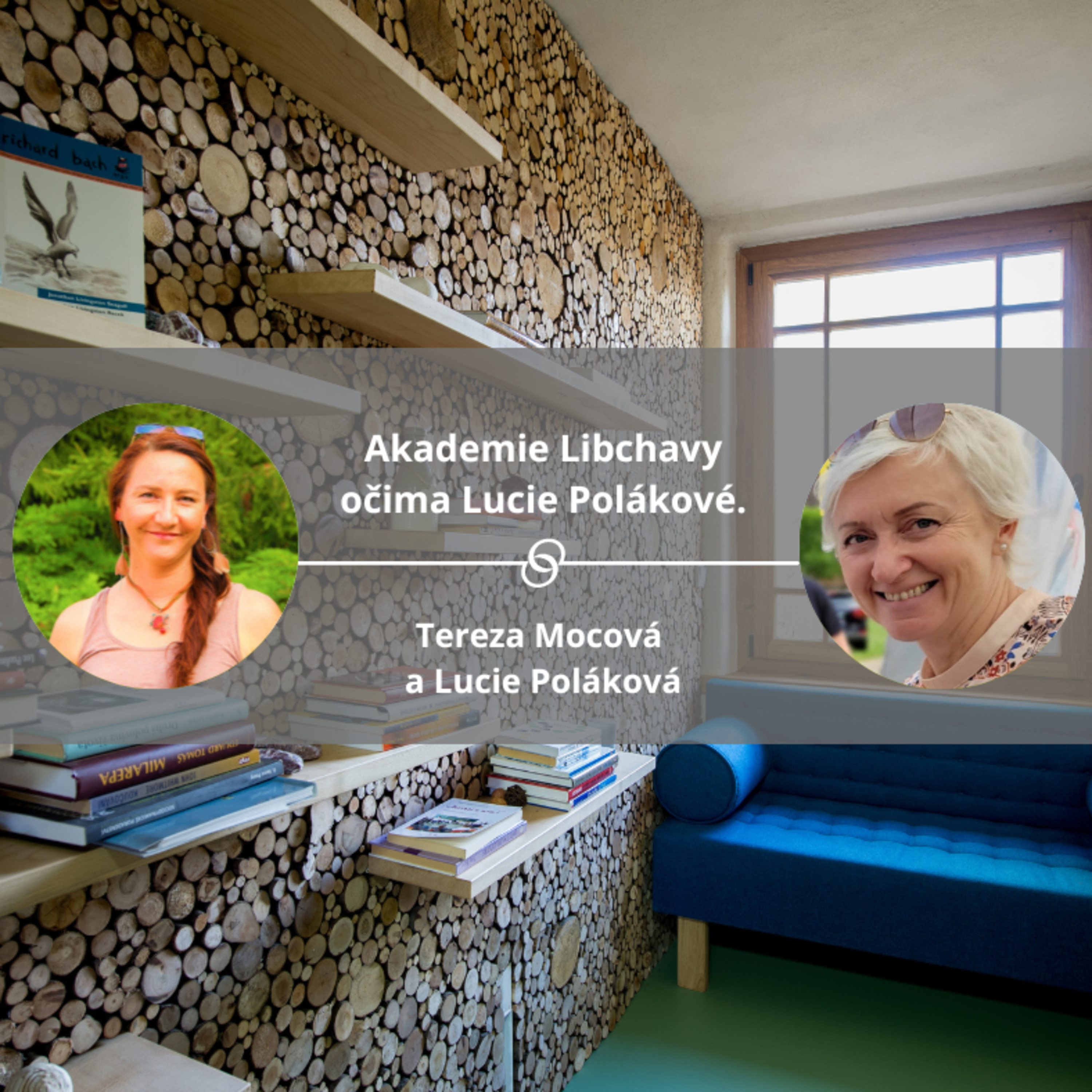 Akademie Libchavy očima Lucie Polákové. #koucinkakademie episode artwork