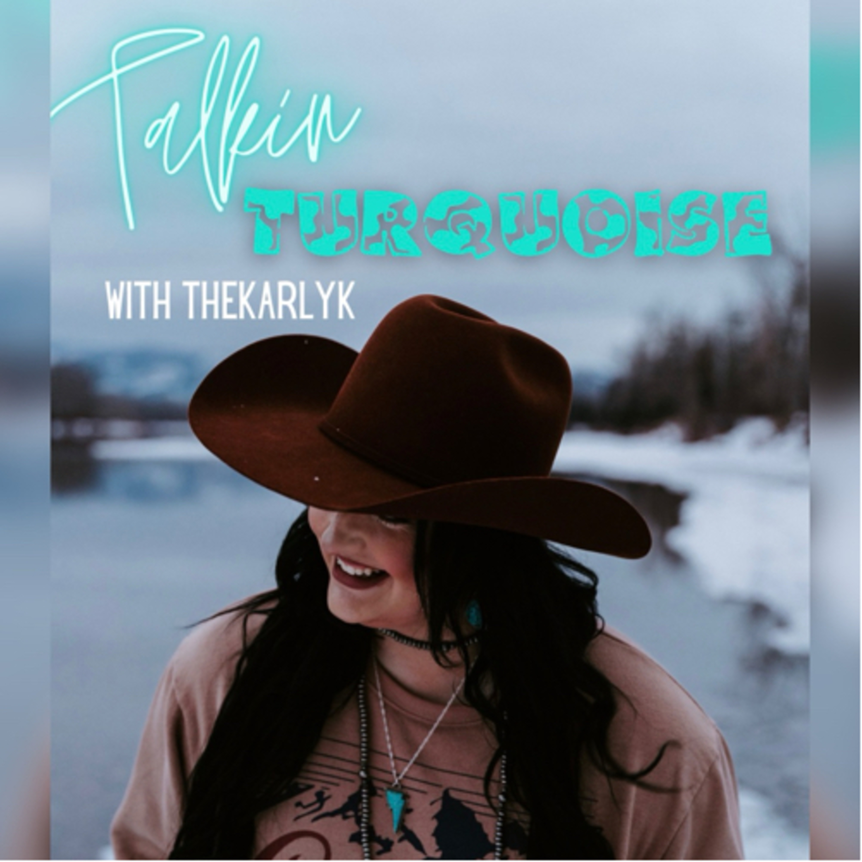 Talkin Turquoise with TheKarlyK