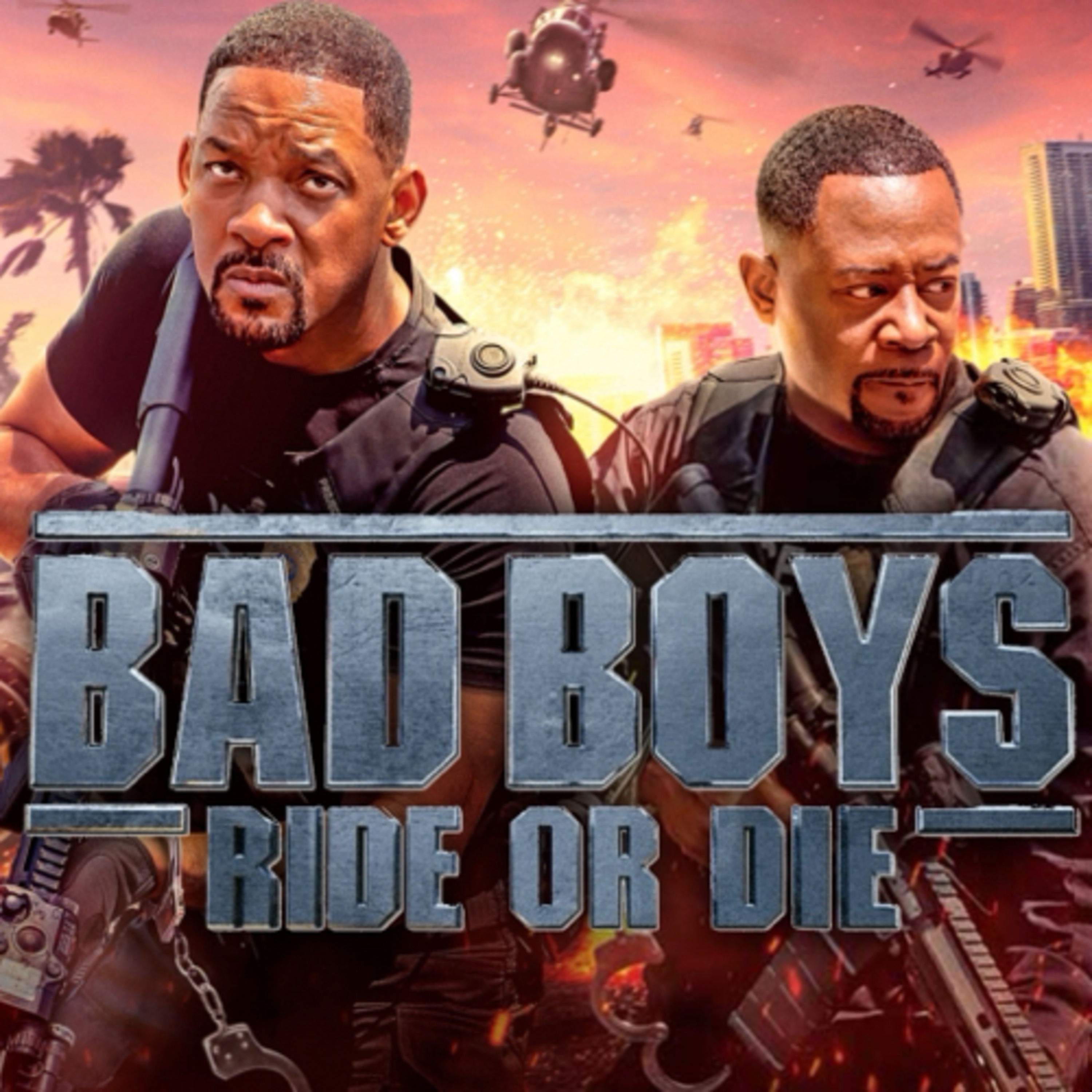BAD BOYS: RIDE OR DIE - Movie Review episode artwork