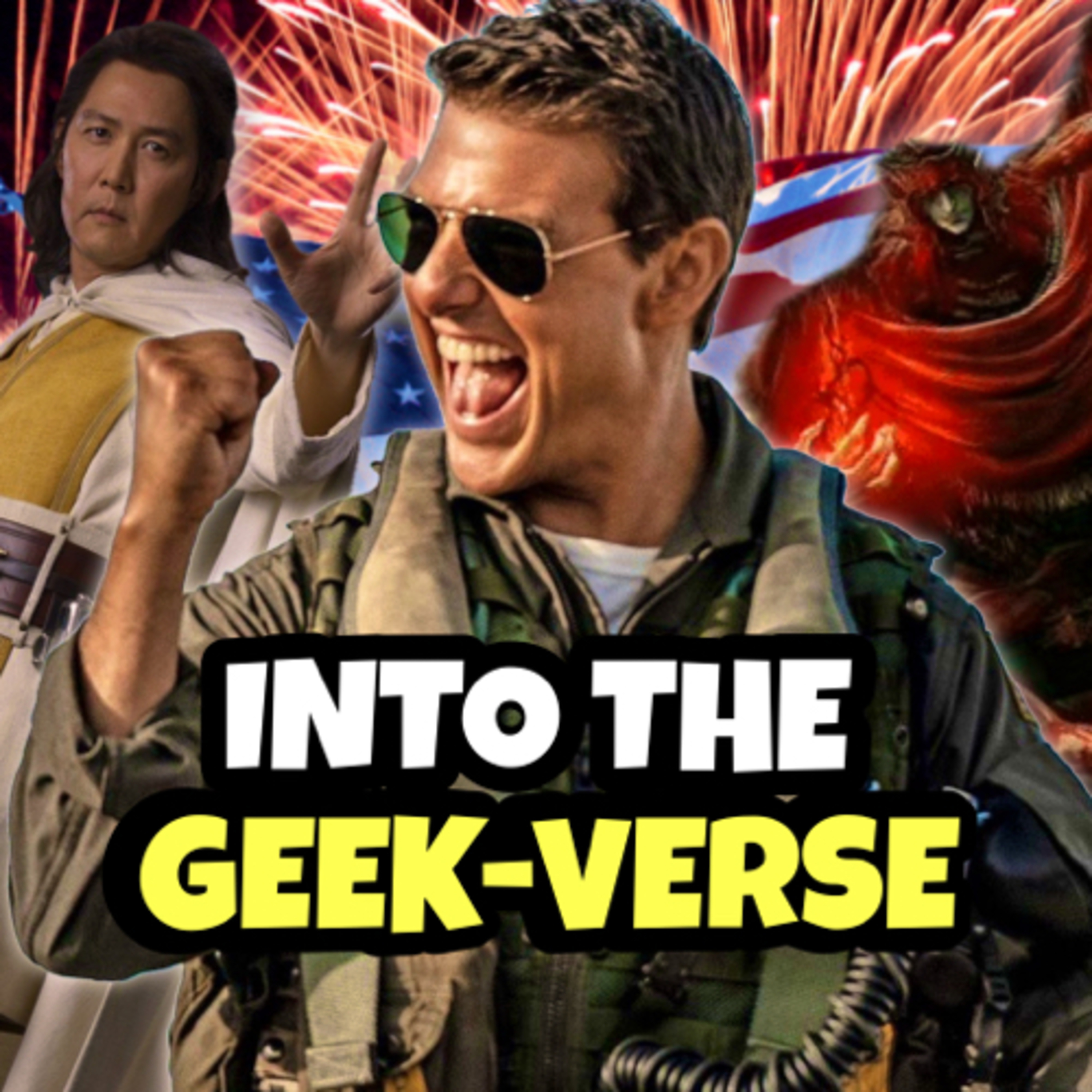 Star Wars Issues, Elden Ring Rules, & The Best 4th of July Movies | Into the Geek Verse Ep. 3 episode artwork