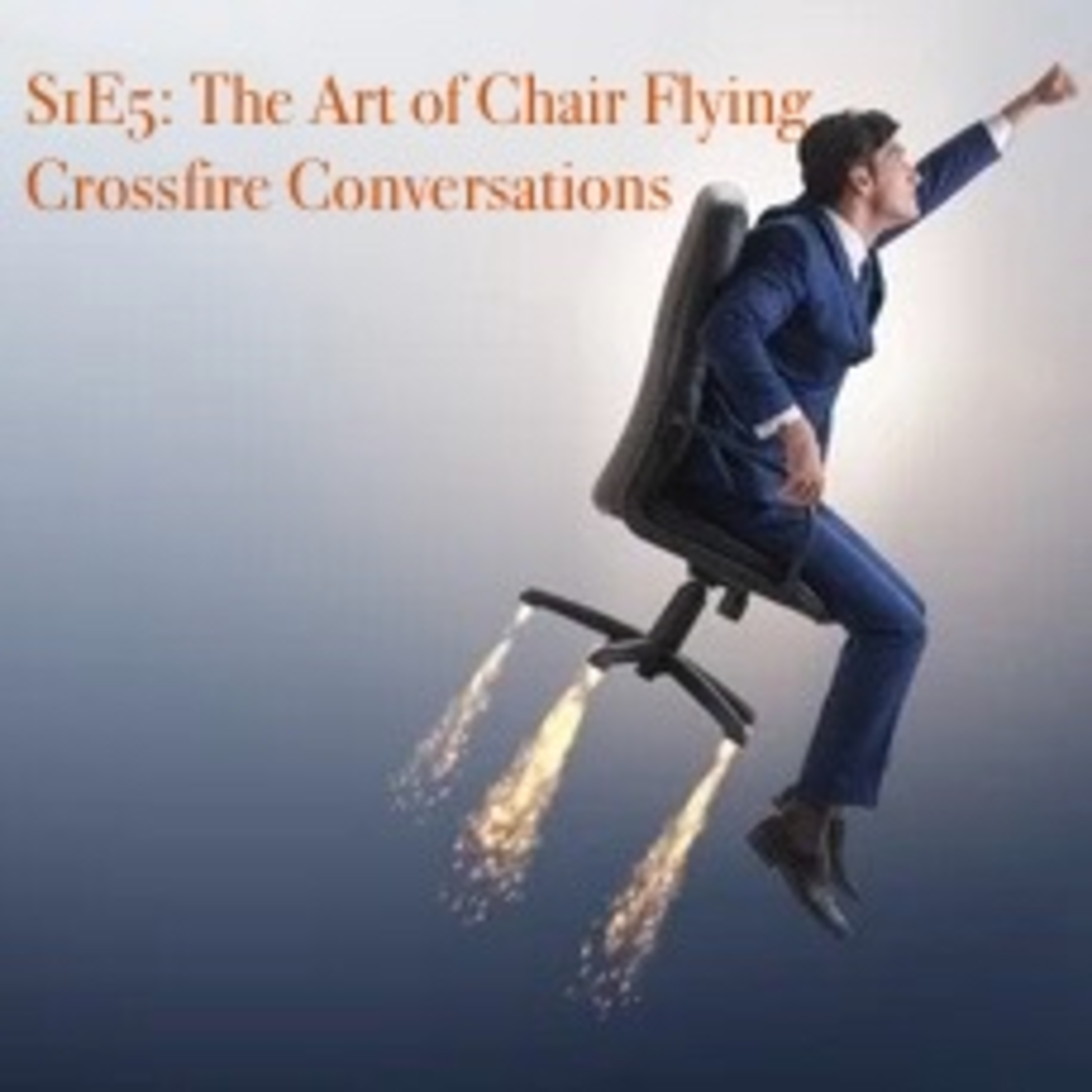 S1E5: The Art of Chair Flying episode artwork