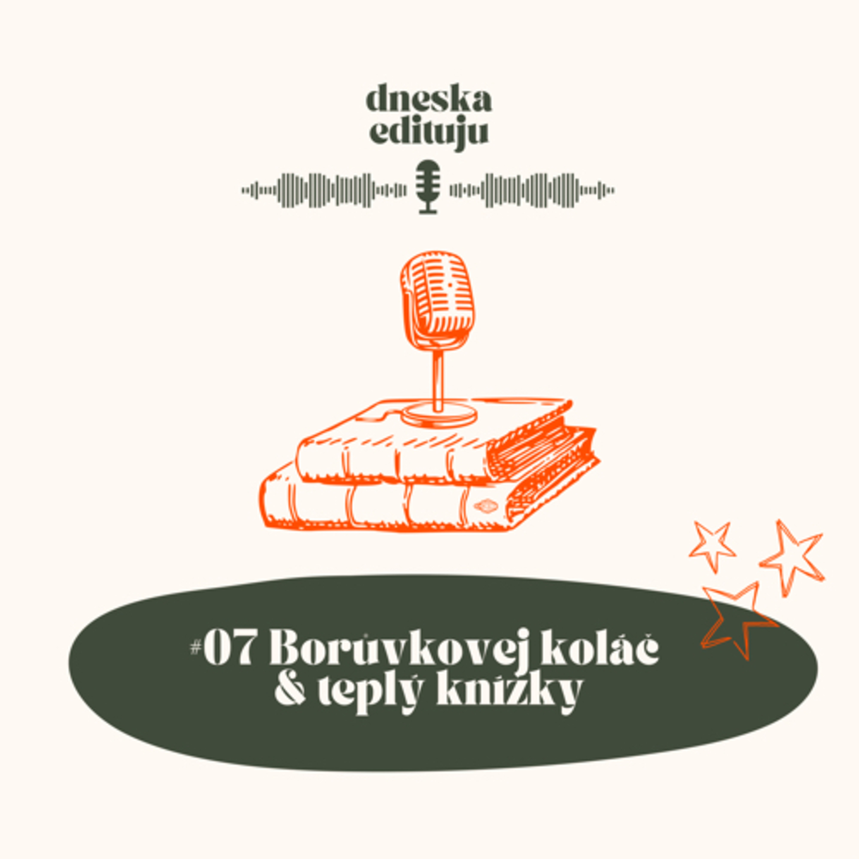 Dneska Edituju - Podcast dvou fotografek