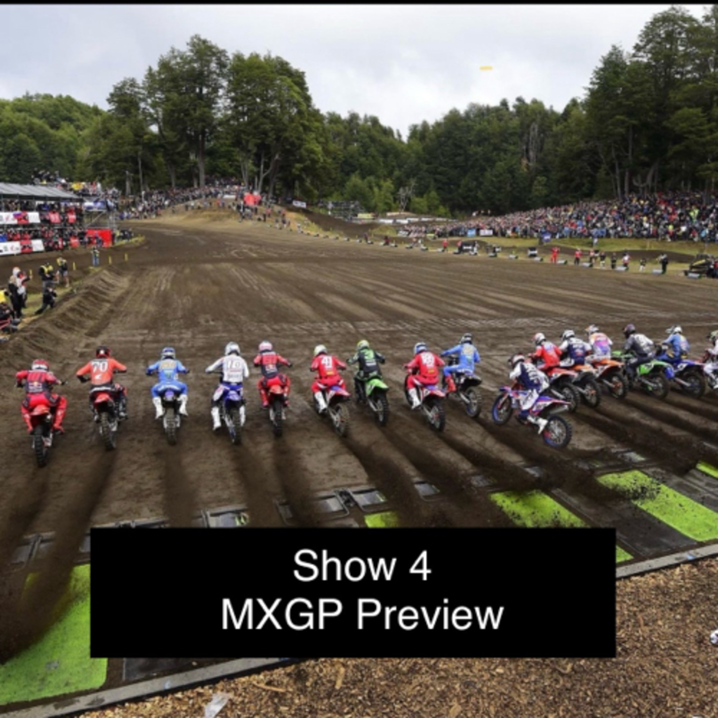 Show 4 - 2024 MXGP Preview Chat - Steve Hall episode artwork