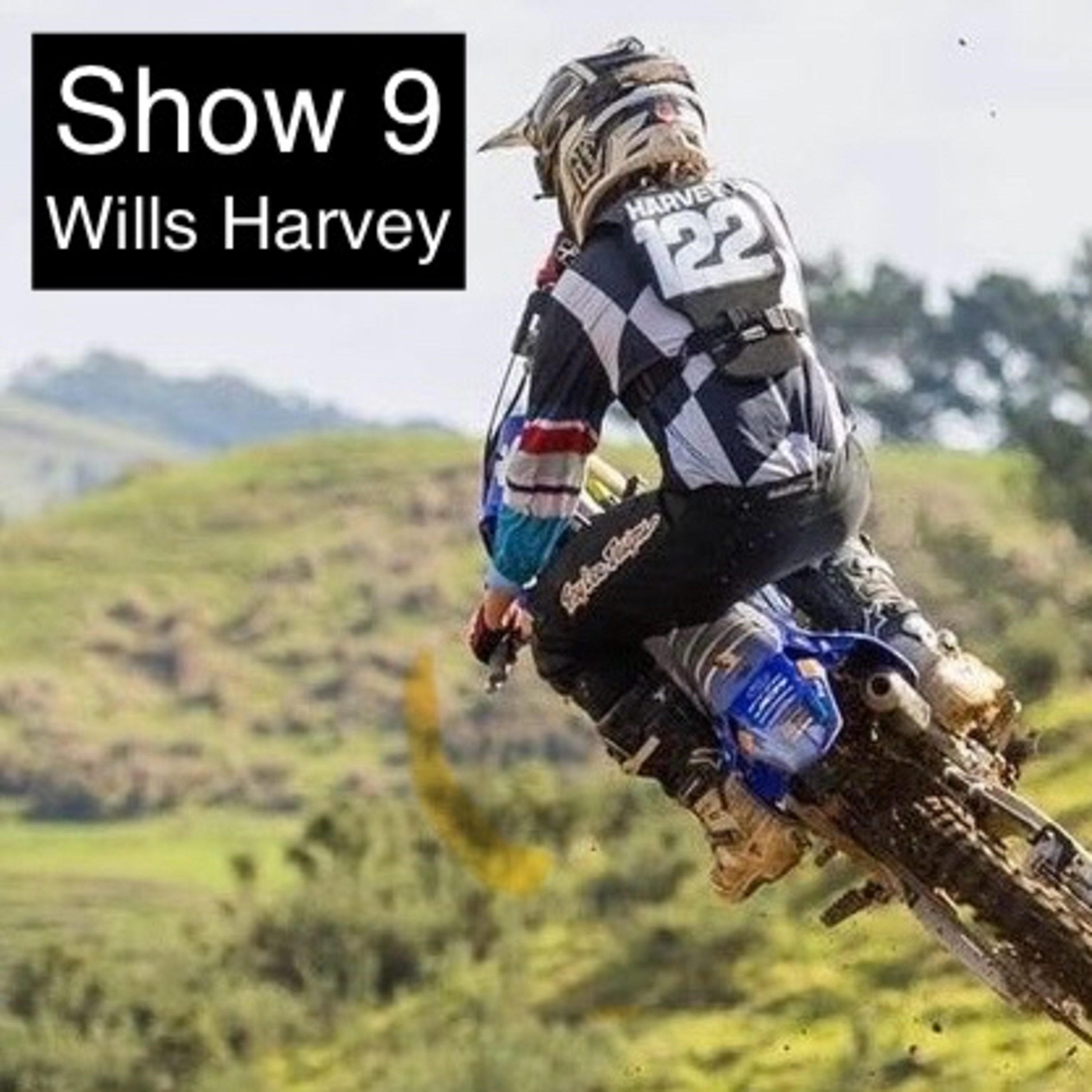 Show 9 - NZMX Recap - Taranaki - Wills Harvey episode artwork