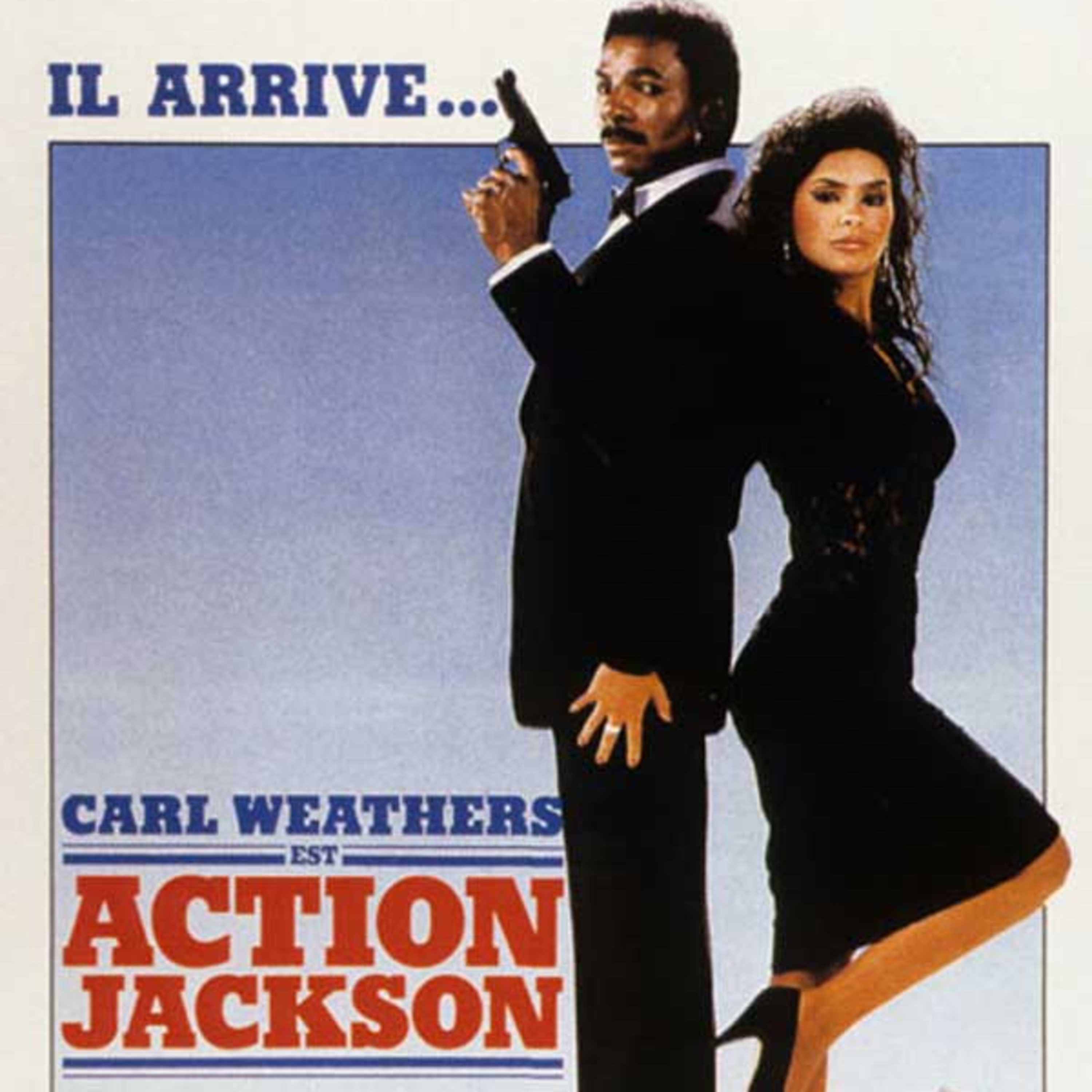 SILVER BULLETS EP #9 : "Action Jackson" - Attack the Blax episode artwork