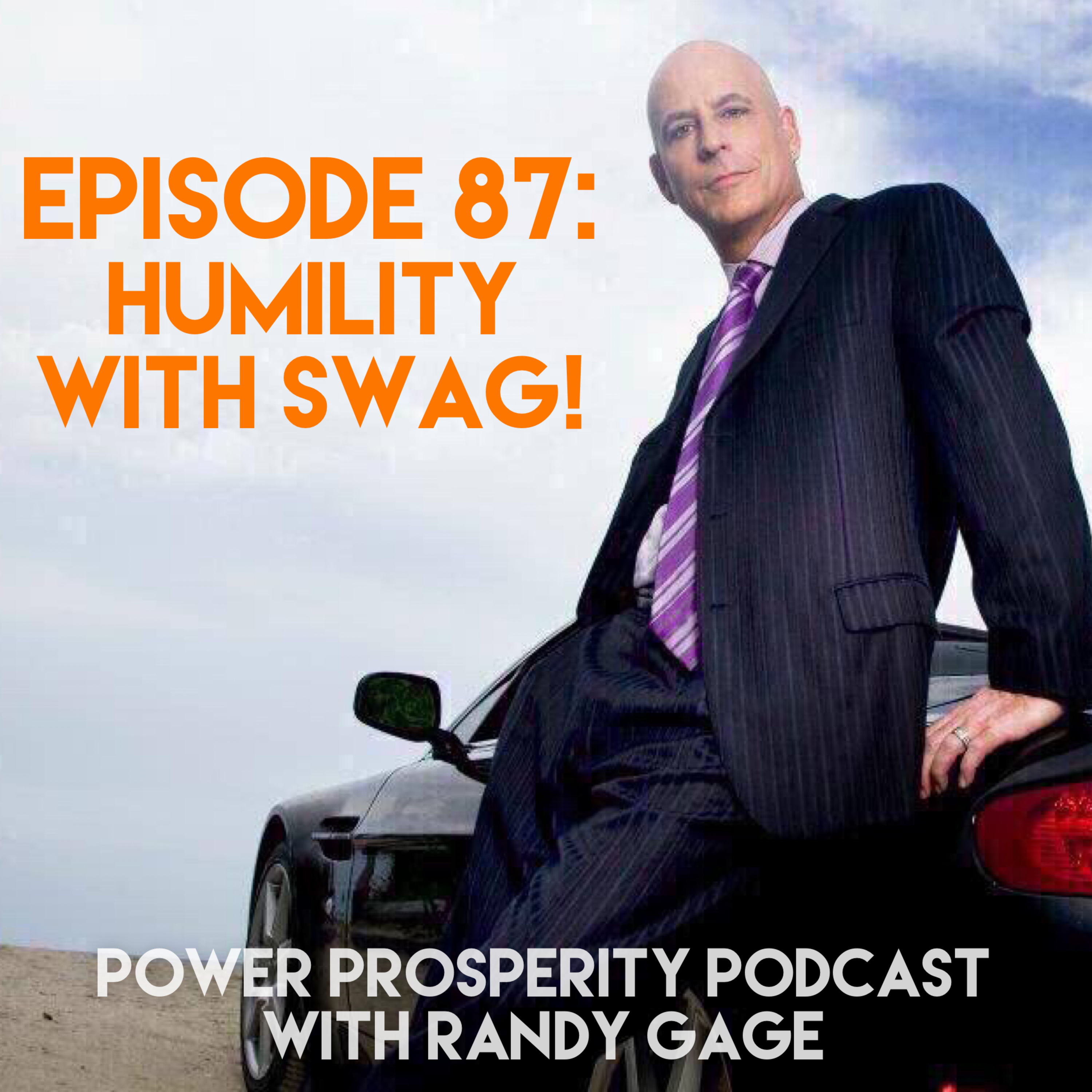 Episode 87: Humility with Swag! episode artwork