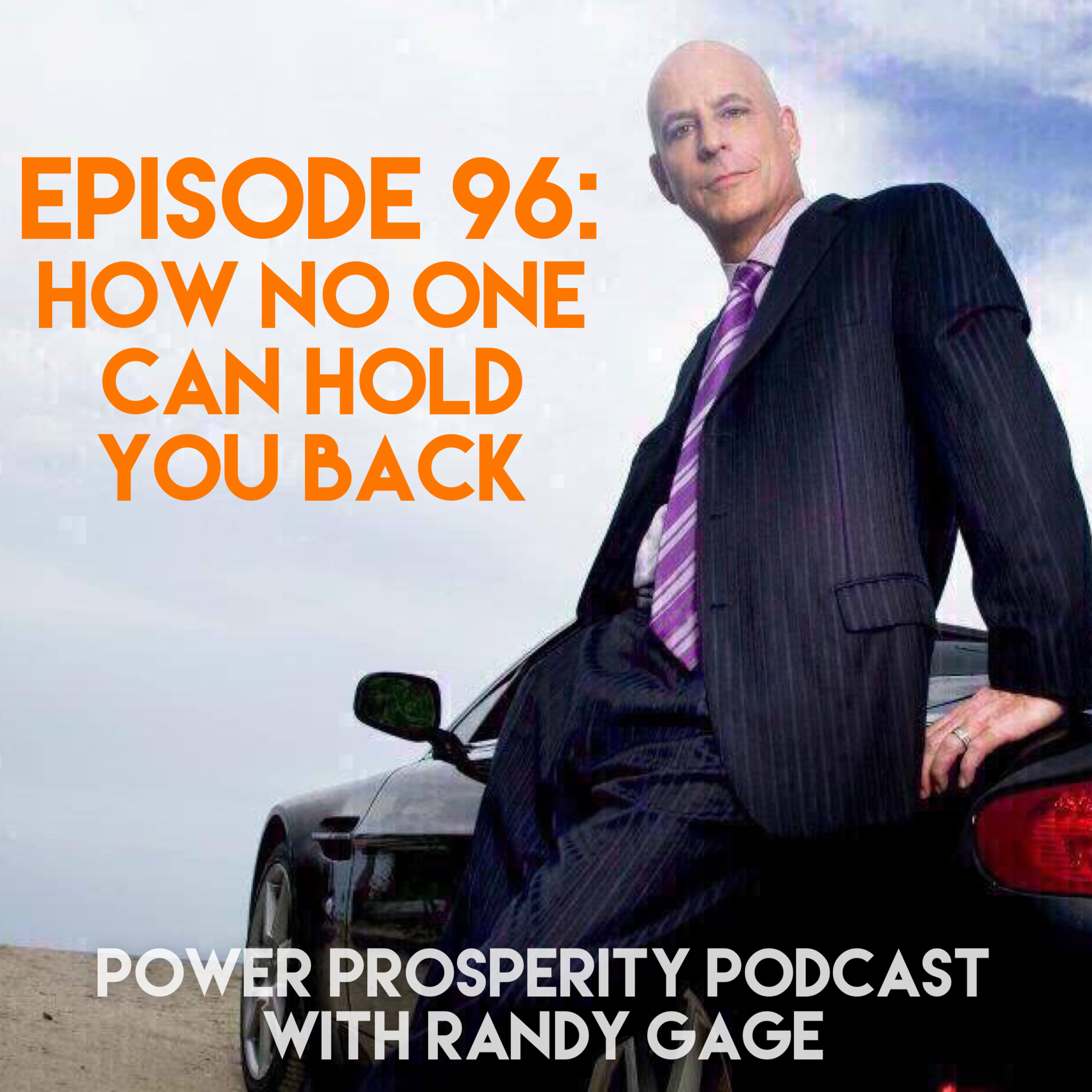 Episode 96: How No One Can Hold You Back episode artwork