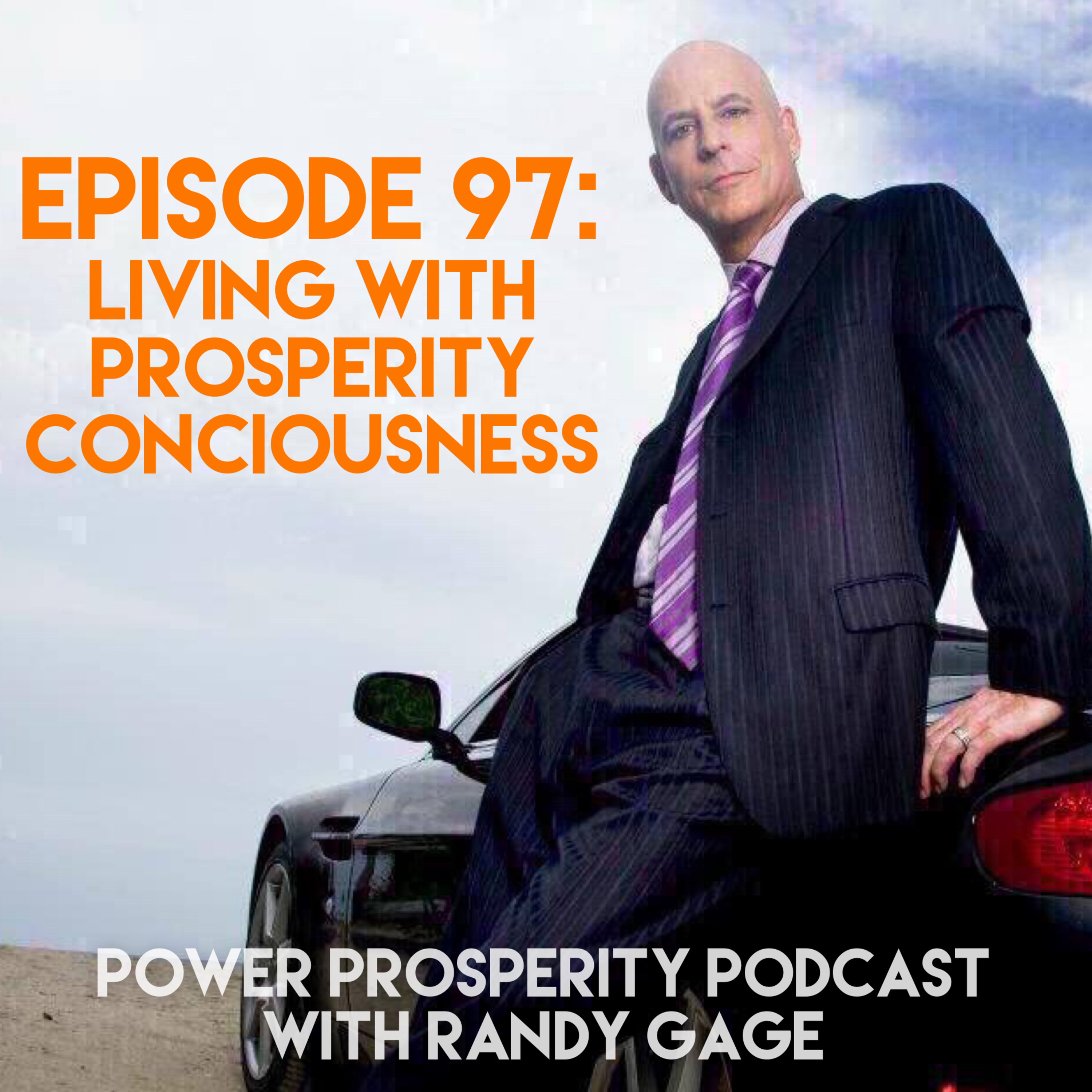Episode 97: Living with Prosperity Consciousness episode artwork