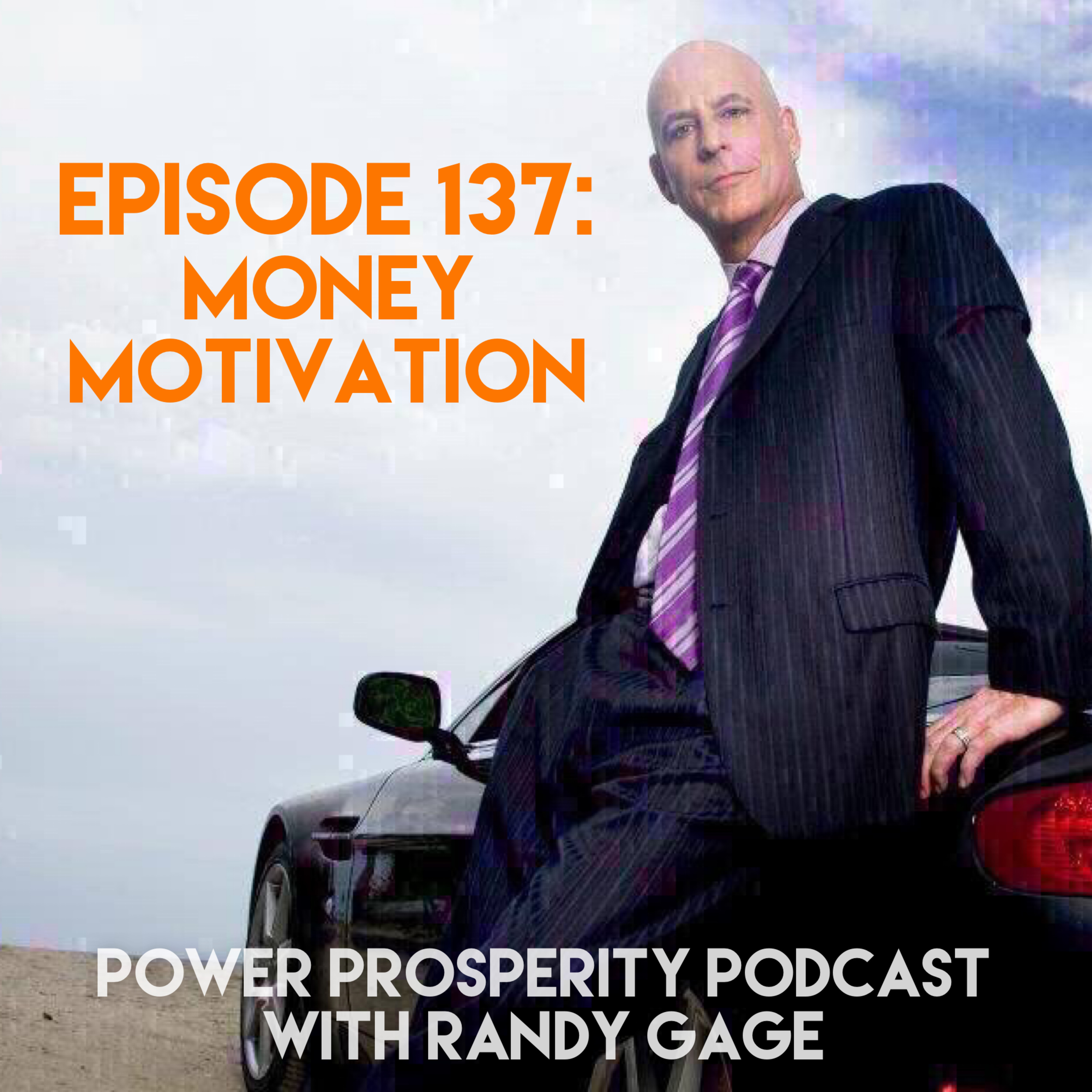 Episode 137: Money Motivation episode artwork