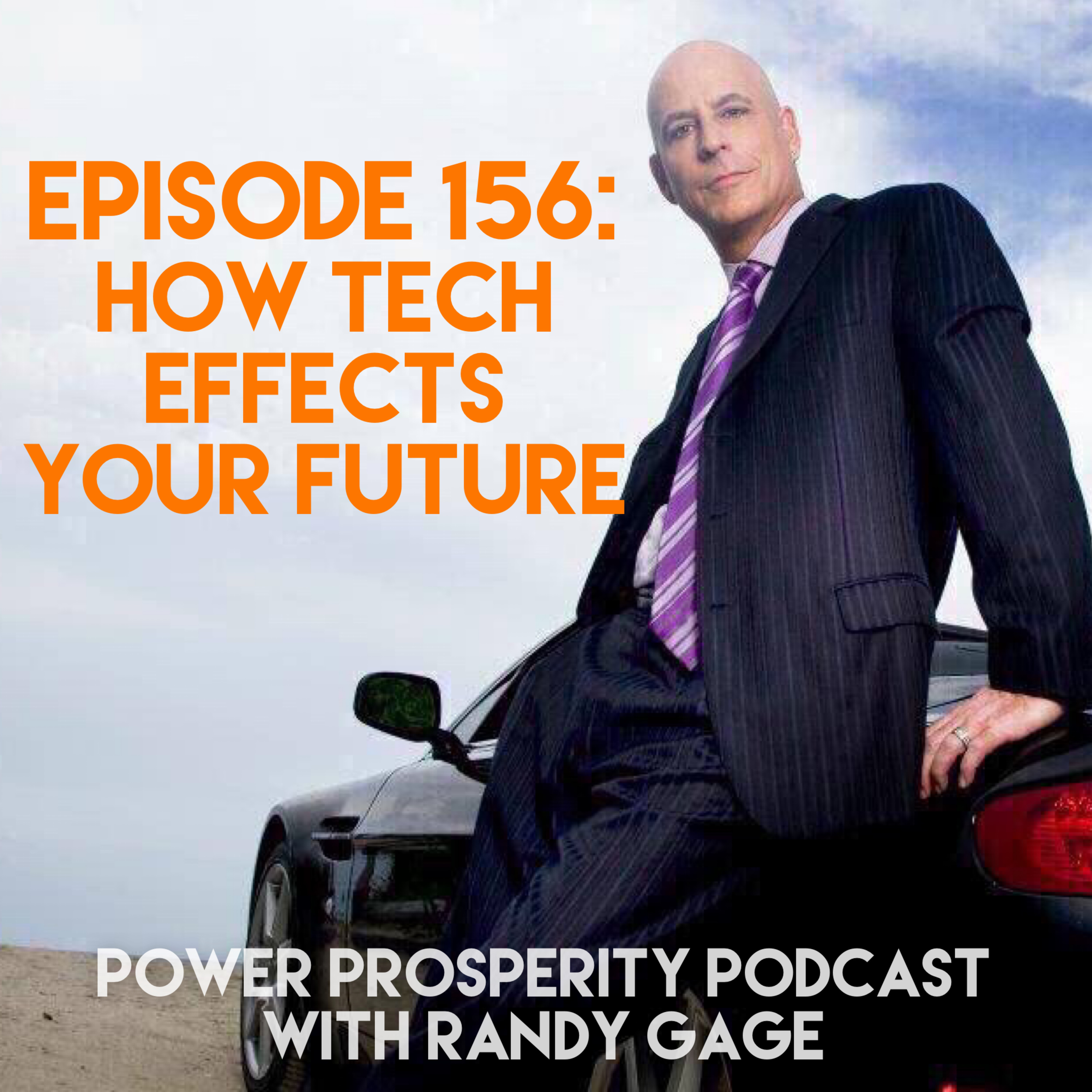 Episode 156: How Tech Effects Your Future (Podcast Exclusive) episode artwork