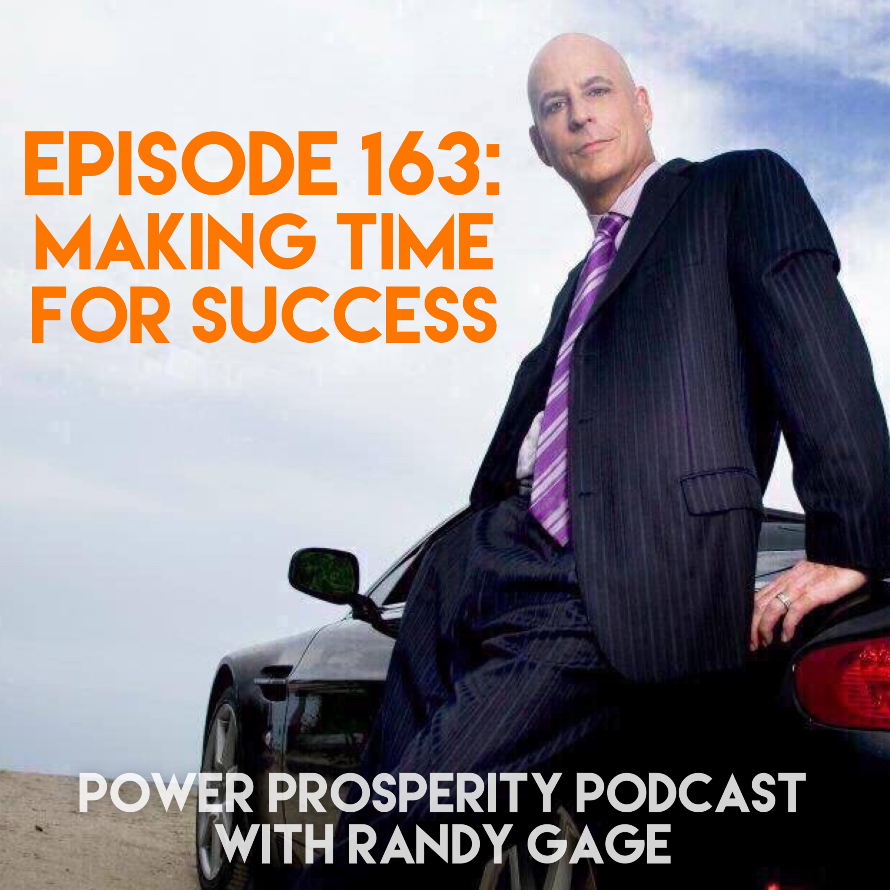 Episode 163: Making Time For Success episode artwork