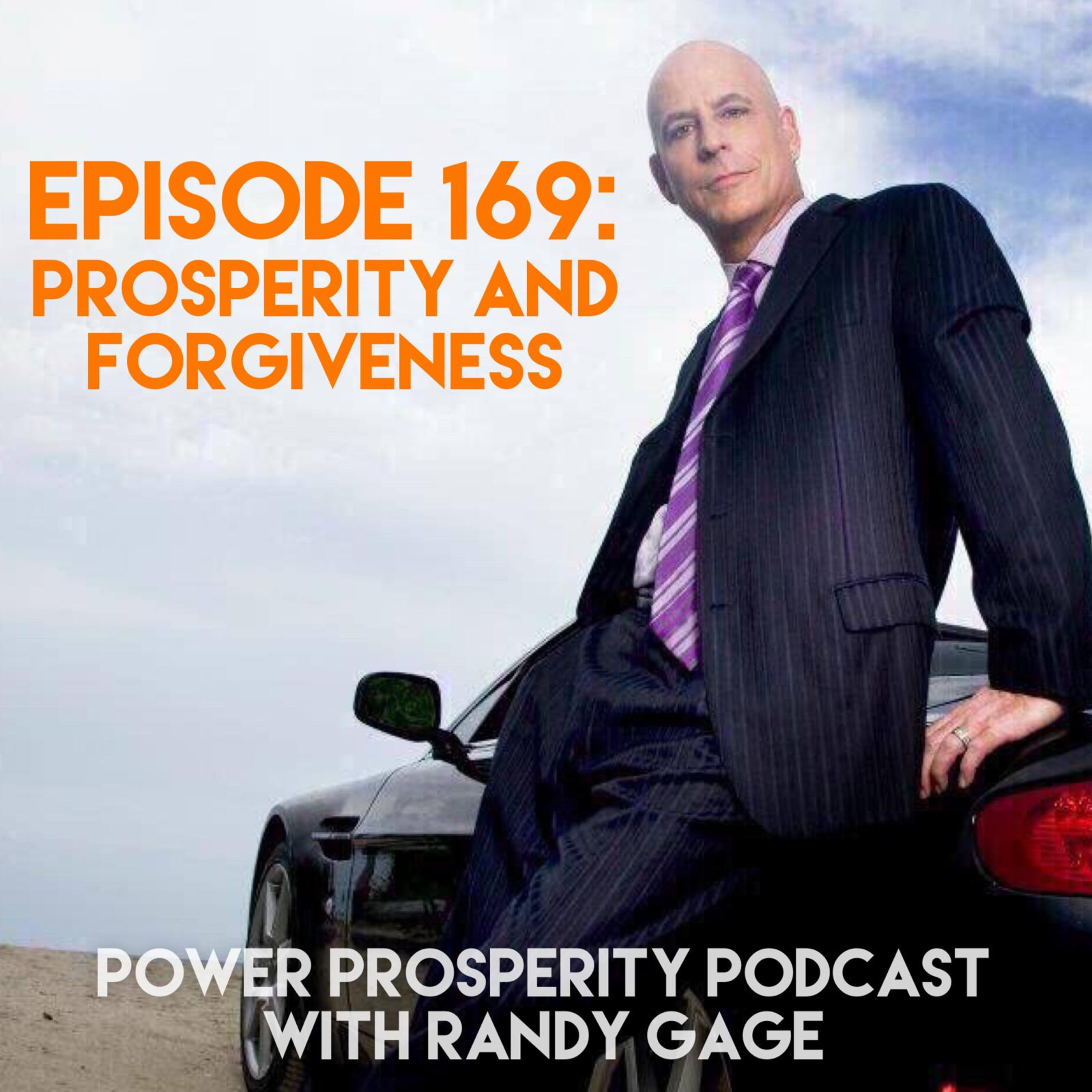 Episode 169: Prosperity and Forgiveness episode artwork
