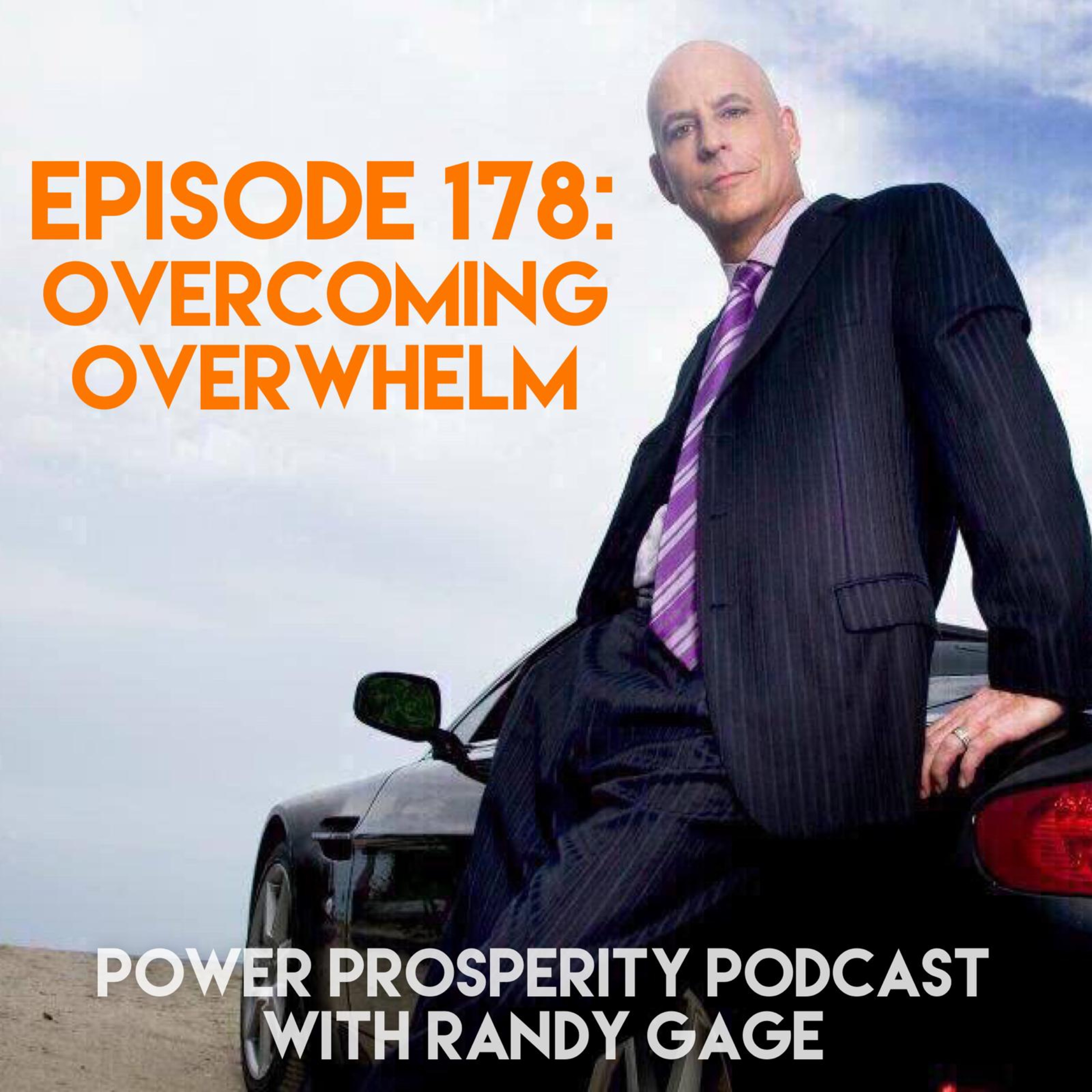Episode 178: Overcoming Overwhelm (Podcast Exclusive) episode artwork