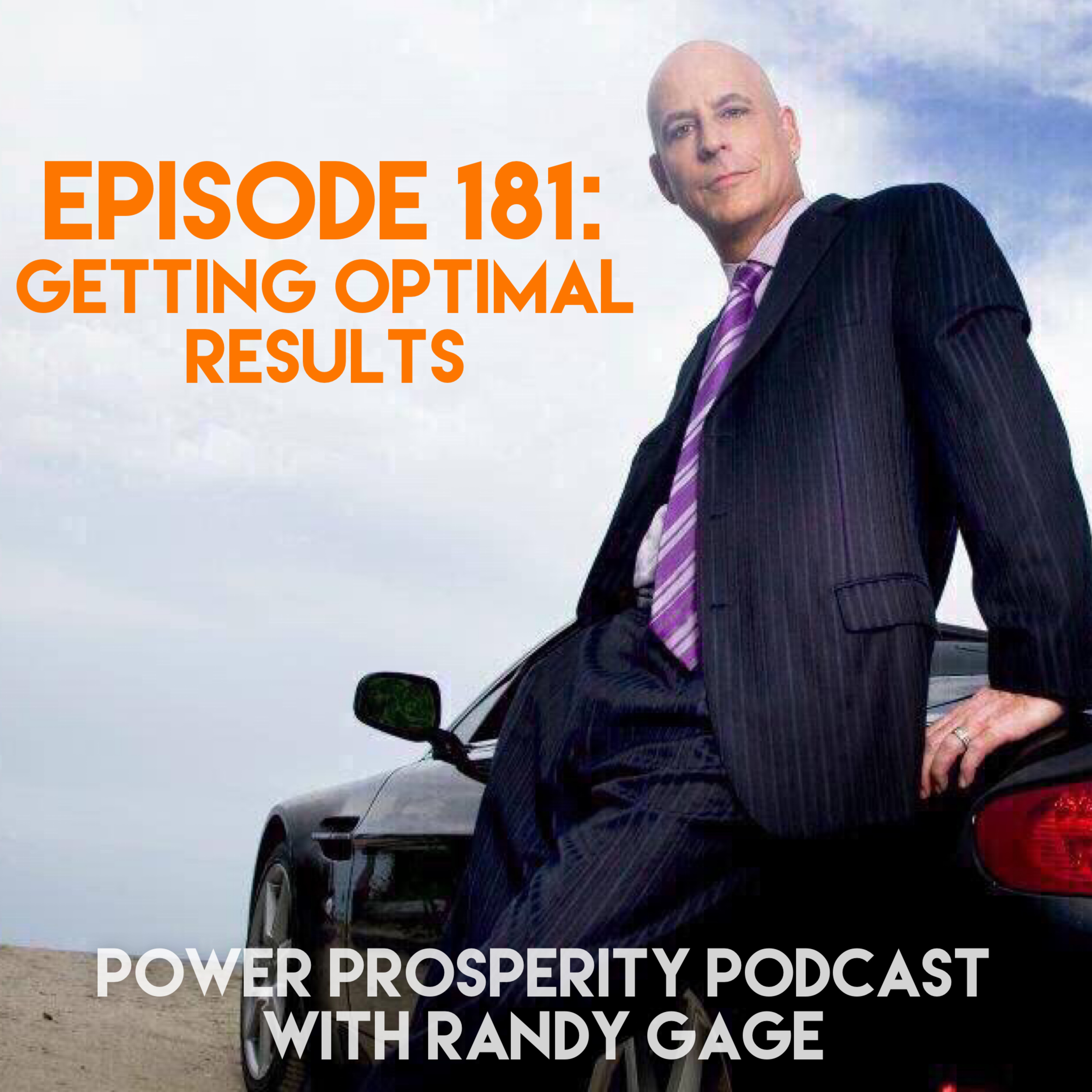 Episode 181: Getting Optimal Results episode artwork