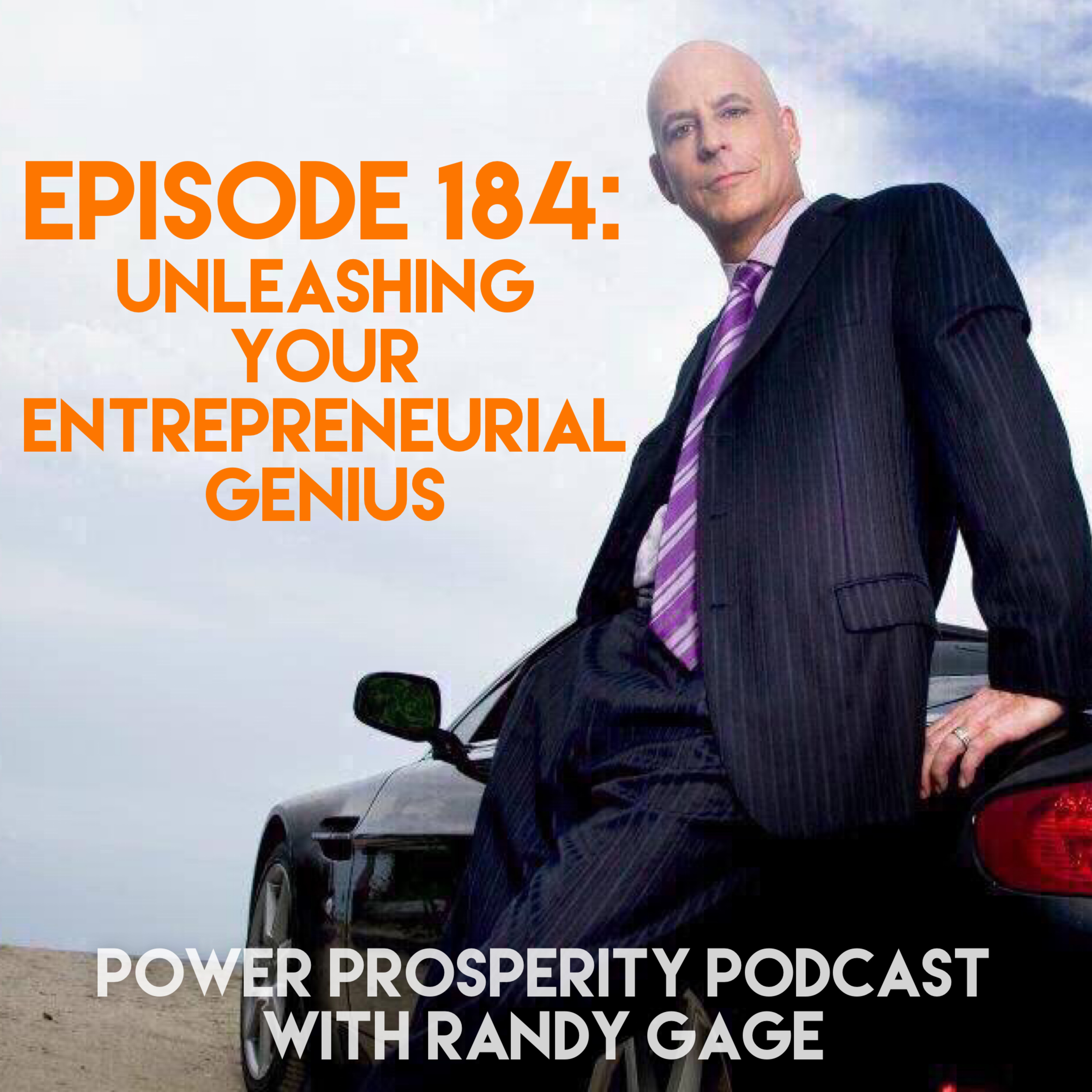 Episode 184: Unleashing Your Entrepreneurial Genius (Podcast Exclusive) episode artwork