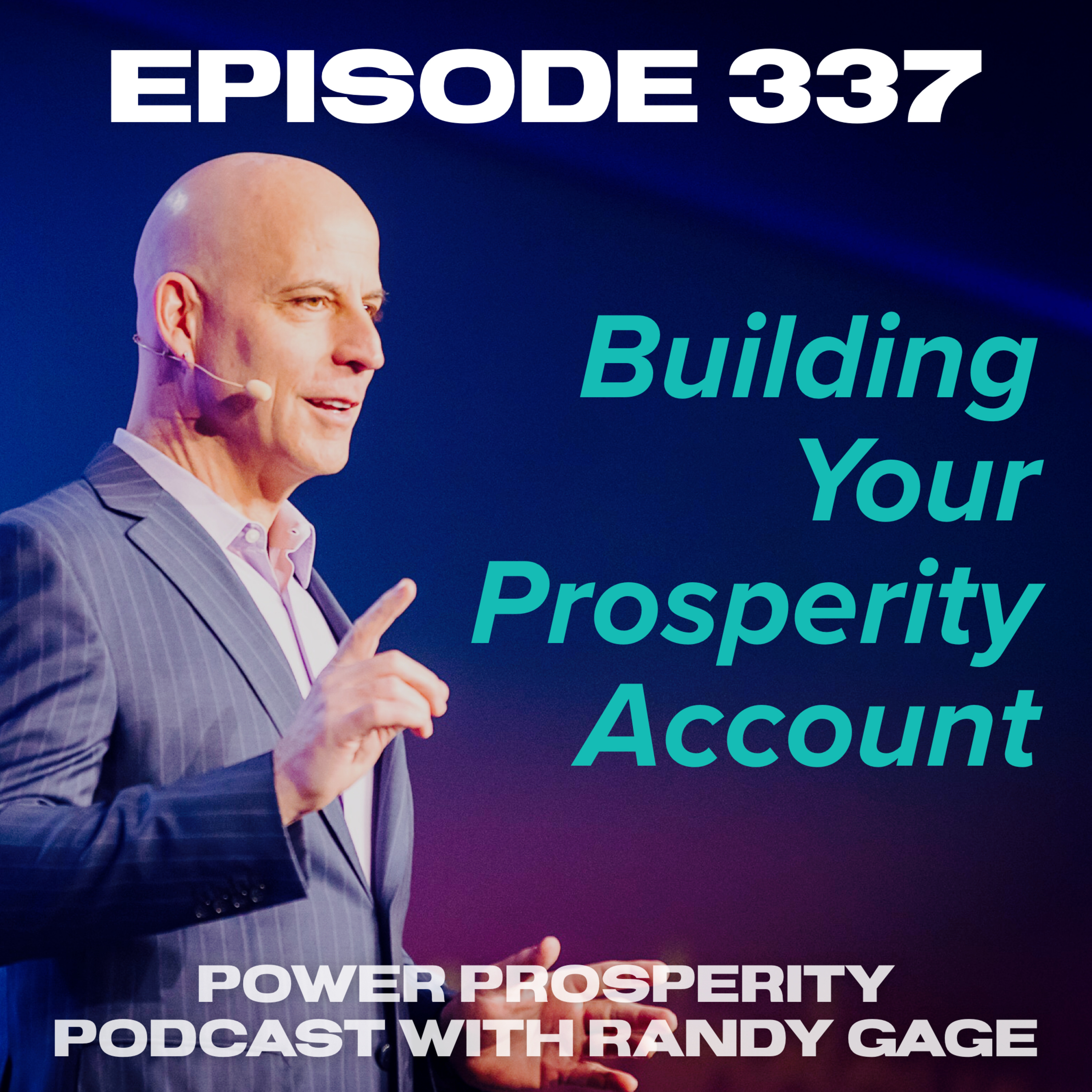 Episode 337: Building Your Prosperity Account episode artwork